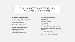 dyslipidemia classification and diagnostics | PPTX