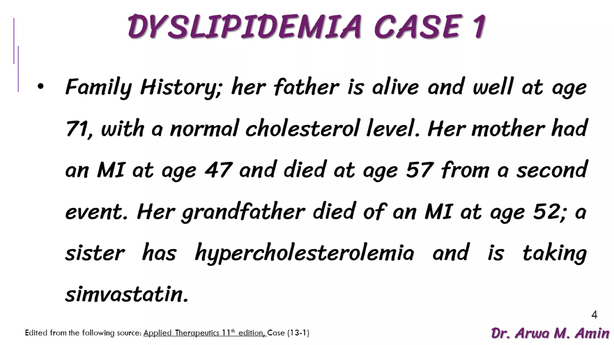 Dyslipidemia Case Discussion