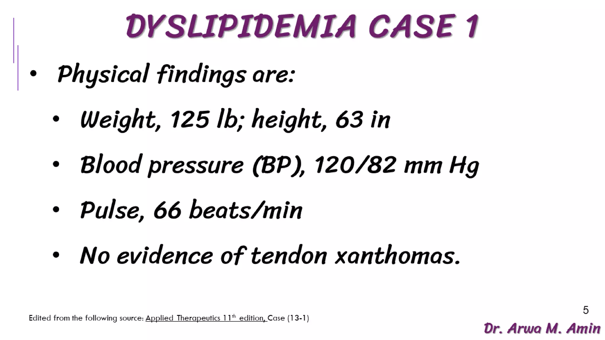 Dyslipidemia Case Discussion