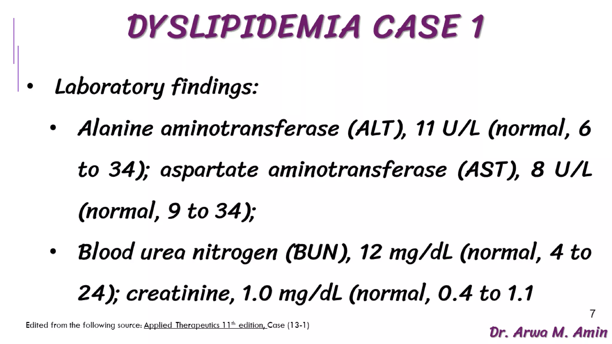 Dyslipidemia Case Discussion