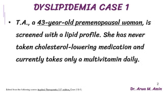 Dyslipidemia Case Discussion