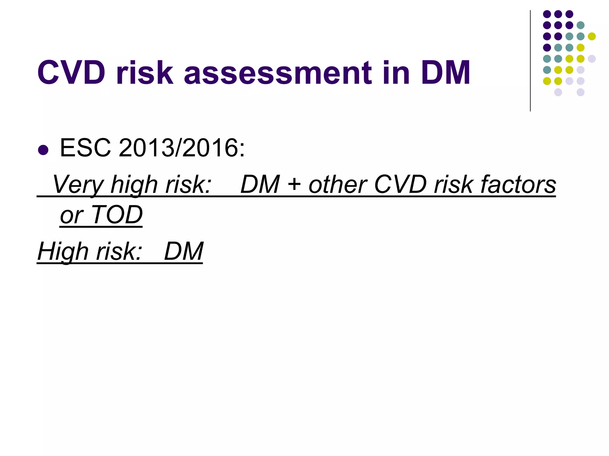 Dyslipidemia guidelines