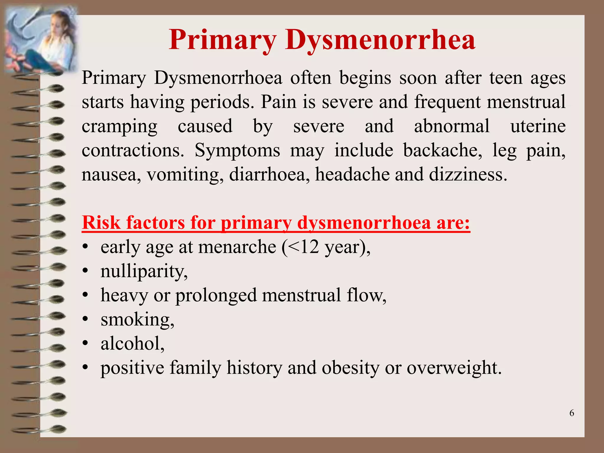 Dysmenorrhoea, PMS, Vaginal discharge, Mastitis.pptx
