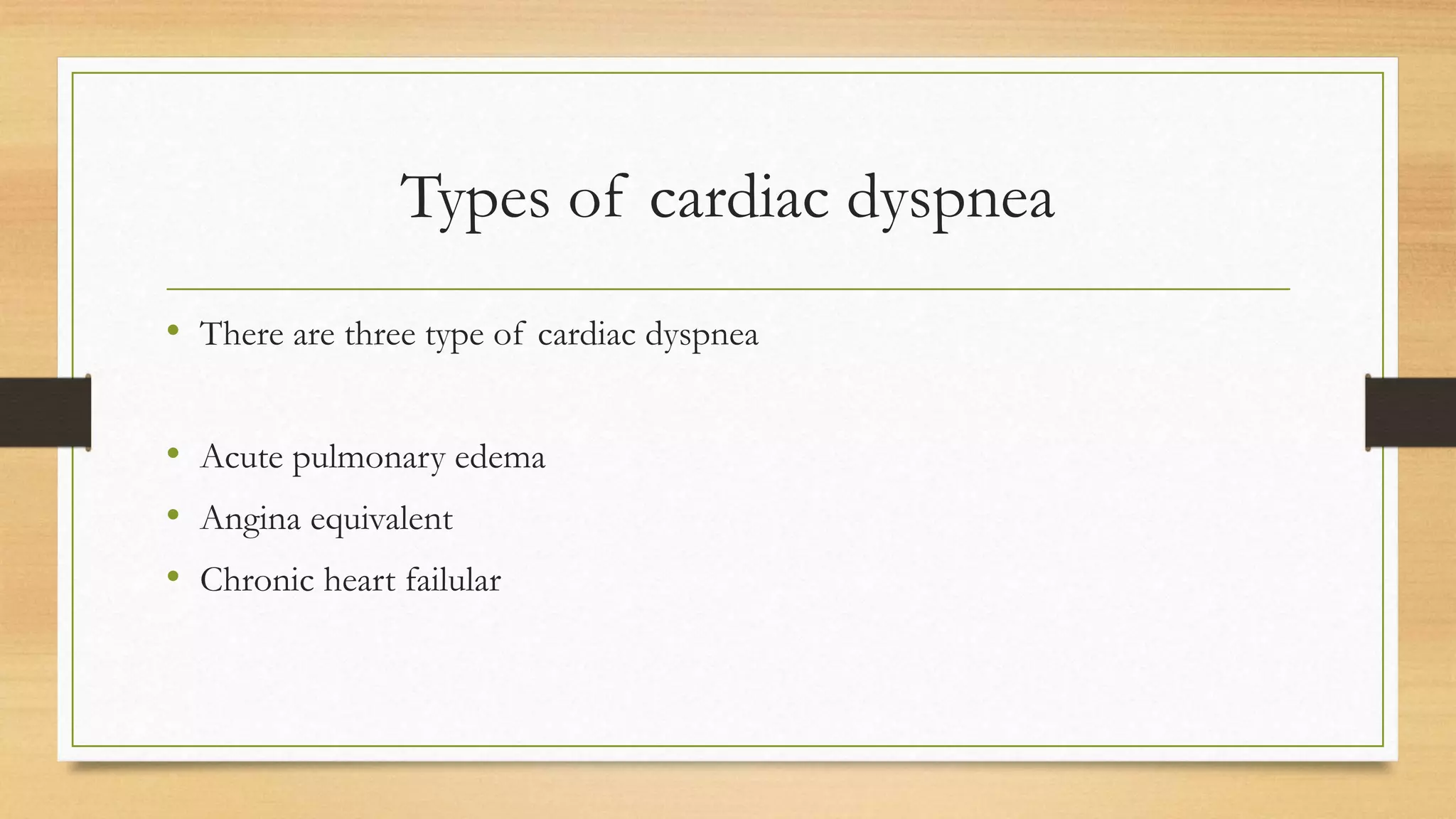 Dyspnea (cardio) pathology | PPTX