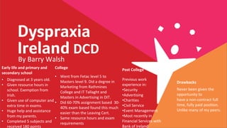 Accomodiating people with Dyspraxia and other disabilities in the 