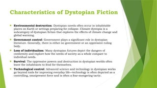 Exploring Dystopian Fiction: Themes, Purposes, and Iconic Works | PPTX