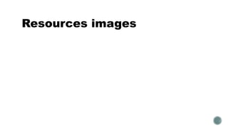 Resources images
 