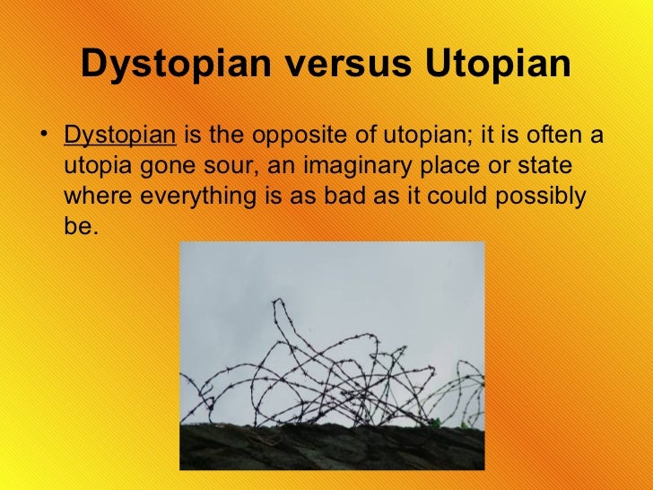 Utopian and dystopian fiction