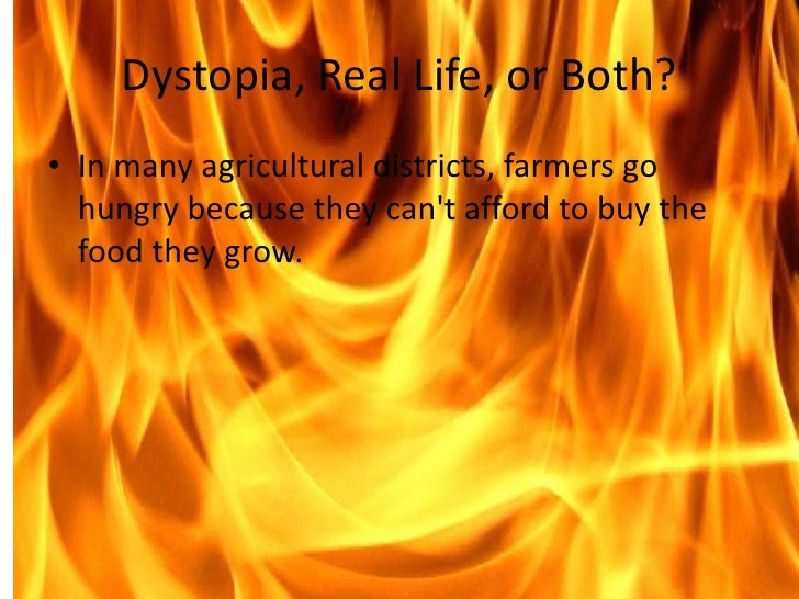 Dystopia or real life