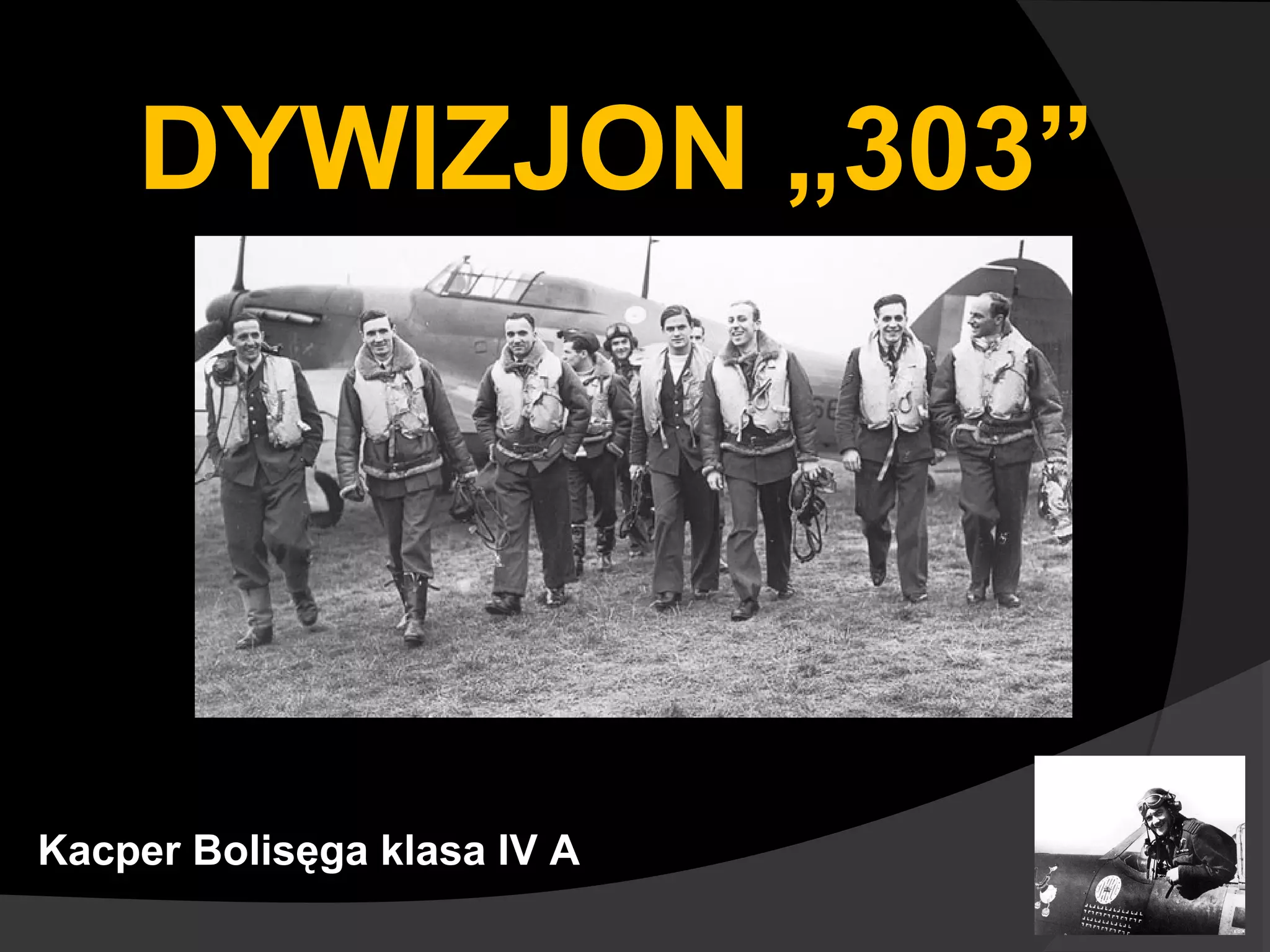 Dywizjon 303 | PPT