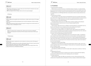 DZB Series                                                                  Chapter 1 Safe ty and Cautions            DZB Series                                                                       Chap ter 1 S afety and Cautions




      Note
                                                                                                                1.2 Cautions
                                                                                                                1. Check the Insulation of t he Motor
 ★ If parameter identification is required, please pay a ttent ion that the rotating motor ma y injure             When the motor is used for the fi rst time, or reused after storing for a long time, or in regular checkup,
 peopl e, otherwise accident may occur!                                                                         the user m ust check t he insulati on of the motor t o prevent the poor insulation of t he windings of mot or from
 ★ Do not change the factory settings, otherwise the inverter may be damaged!
                                                                                                                damaging the inverter. The motor connection must be divided from the i nverter during the insulat ion check.
                                                                                                                It i s recommended to use a 500V Mega-Ohm-Meter to check and the insulation resi stance shall not be less
   6. Running                                                                                                   than 5M Ω.
                                                                                                                2. Thermal Prote ction of Motor
                                                                                                                   If the rated capacity of the motor select ed is not matchi ng that of t he inverter, especially when the rated
     Danger
                                                                                                                power of the inverter is bigger than that of the motor, make sure t o adjust the parameters for mot or protecti on
★ Do not approach the equi pment when restart function i s enabled, othe rwi se there w ill be danger           insi de the inverter or to i nst all a the rmal rela y to the mot or to guarantee the prot ection to t he motor.
of injury.                                                                                                      3. Running at Frequency Above Rat ed Frequency
★ Do not touch t he fan and the discharging resi stor to check the temperature, otherwise burning                  The output frequency of this inve rte r is 0~600Hz. Pl ease consider the capability of t he mechanical
may occur!
                                                                                                                devi ces when the customer needs the inverter to run at the frequency higher than 50Hz.
★Non-professional person shal l not measure the si gnal of a running inverter, ot herwise there will
be danger of i njury or damaging the i nvert er!                                                                4. Motor Heat a nd Noise
                                                                                                                   Si nce the out put voltage of the inve rter is in PWM wave with some harmoni cs, t he temperature may rise,
                                                                                                                the noi se and vibration may increase compared with the i nverter running at mai n frequency.
      Note                                                                                                      5. P ressure-sensiti ve Devi ce or Capacitor at the Out put Side of t he Inverter
                                                                                                                   Because the inverter outputs PWM wave, the capacitor used for improvi ng power factor and pressure-
   ★ Do not let objects fall in a runni ng invert er, otherwise the inve rte r ma y be damage d!                sensit ive re sistor used for lightening-proof shouldn't be install ed at the out put side of the invert er, otherwise
   ★ Do not st art and stop the i nverter by on/off of t he contactor, otherwise the inverter may be            the invert er may ha ve tra nsi ent over-current and may be damaged.
   damaged!
                                                                                                                6. S witches Used at t he Input and O utput termi nal of the Inverter
                                                                                                                   If the cont actor is required to be i nstalled be tween the i nvert er and t he power supply, it is prohibited to
   7. Maintenance                                                                                               start or stop the inverter wi th the contactor. If the user has to use the contactor t o start and stop the inverter,
                                                                                                                the interval between the start and st op shall be less than one hour. Frequent charging and dischargi ng ma y
                                                                                                                reduce the life of the ca paci tor. If t he switches like contactors are connect ed between the output terminal and
     Danger
                                                                                                                the motor, make sure to start and stop the inverter w hen the inverter has no output, otherwise the modules in
★ P lease do not repair or maintain the inverter with powe r on, otherwise t here will be danger of             the invert er may be damaged.
elect ric shock!                                                                                                7. Usage Outside t he Range of Rated Voltage
★ P lease repair or maintain the invert er after confirming the charge LED turns off, otherwise t here             The DZB series inve rter shall not be used out of t he specified range of operation voltage , otherwi se the
may be human injury caused by the residual voltage of the capac it or!
                                                                                                                int erna l component s of the inve rter ma y be damaged. If needed, please use corresponding voltage regul at ion
★ Only qualified electric al engineer can repair or mai nta in the i nvert er, otherwise t here will be
danger of human injury or damaging the equi pment.                                                              devi ce to change t he volt age.
                                                                                                                8. 3-phase Input Modified Into 2-pha se Input
                                                                                                                   The modificati on of DZB series inverte r from 3-phase input to 2-phase input is not al lowed, or fault may
                                                                                                                occur.
                                                                                                                9. Lightni ng Strike Prot ection
                                                                                                                   There are lightning protecti on devices inside the inve rte r, But t he use r should instal l other lightning
                                                                                                                protect ion device at the front end of the inverter if l ight ning stri ke occurs freque ntl y.
                                                                                                                10. Altitude and Deration
                                                                                                                   When the altitude is higher t han 1000m, the cool ing effect of inverter is deteriorated because of t he
                                                                                                                rarefac ti on of air, the derati on must be used a nd please consult our company for detailed technical support.




                                                 -3-                                                                                                                      -4-
 