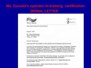Ms. Zuccala's operator-in-training certification
              DENIAL LETTER
 