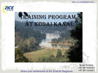 Training Program   At Kodai Kanal 