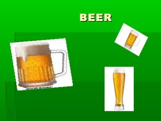 BEERBEER
 