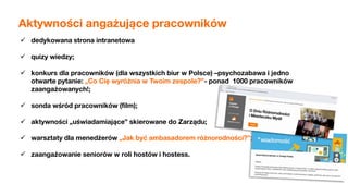 tajemnica Orange Polska S.A. – confidential
Aktywności angażujące pracowników
 dedykowana strona intranetowa
 quizy wied...