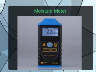 Moisture Meter
 