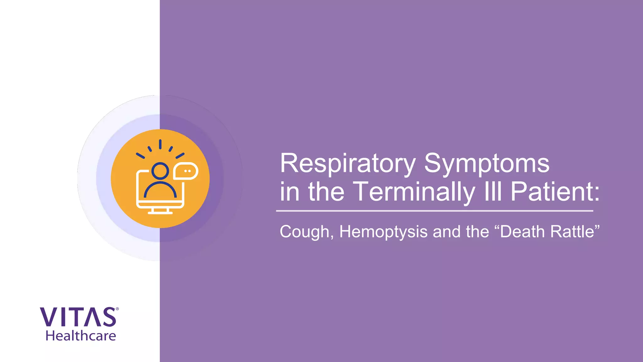 Respiratory Symptoms in the Terminally Ill Patient PPT