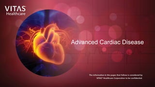 Advanced Cardiac Disease
 