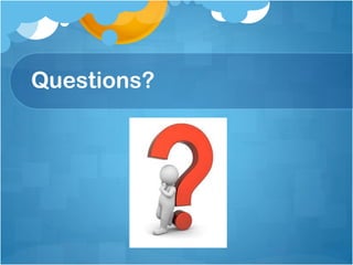 Questions?
 
