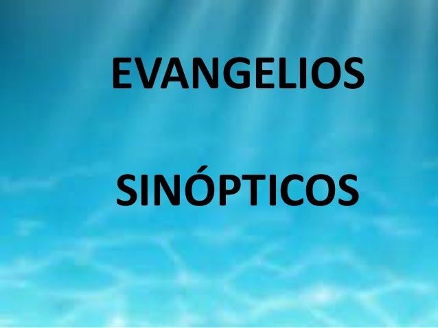 Evangelios Sinópticos