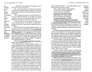 212 Las posibilidades de la oración
El río
profundo
y ancho
de la
promesa
de Dios
se encenagará
en un
pantano
si no
utilizamos
estas
promesas
por medio
de la oración,
yno
recibimos las
aguas
salutíferas y
vivificadoras
en nuestros
corazones.

" '" librándote de tu pueblo y de los gentiles, a quienes ahora te envío" (Hch. 26:17).
Pero, ¿qué hizo Pablo para realizar esta promesa?
Acosado por los hombres, judíos y gentiles, sin escape por
ninguna parte, escribió a los hermanos de Roma, con grandes ruegos:
"Pero os ruego, hermanos, por nuestro Señor Jesucristo y por el amor del Espíritu, que ayudéis con vuestras
oraciones a Dios por mí, para que sea librado de los desobedientes que están en Judea" (Ro. 15:30 y 31).
Y estas oraciones de sus hermanos romanos fueron
las que proporcionaron su liberación, su seguridad, y
pudieron hacer que se realizara por completo la promesa
apostólica.
Del mismo modo, la promesa del Espíritu Santo a los
discípulos, que fue de una manera clara la "promesa del
Padre", se realizó sólo después de muchosdías de oración
c"OñfuiUa e insistente. Como condición para recibir este poder del Espíritu Santo, se les dijo que tenían que "esperar
en la ciudad de Jerusalén hasta que fueran revestidos del
poder de lo alto" (Le. 24:49). El cumplimiento de esta
promesadependía, pues, de saber "esperar". Y la respuesta fue efectuada gracias a la oración:
"Todos éstos perseveraban unánimes en oración y
!uea,o, con las mujeres" (Hch. 1 : 1 4 ) . - Es significativo que mientras estaban orando, confiando sus esperanzas en la seguridad de la promesa, el
Espíritu Santo cayera sobre ellos y fueran llenos de poder... A saber, después de que Jesucristo hiciera la gran
promesa a sus discípulos, ascendió a lo alto, y se sentó a
la diestra del Padre en exaltación y poder. Con todo, la
promesa dada por Él, de enviar el Espíritu Santo, no se
realizó con este sentarse en el trono simplemente, ni por
la promesa sólo, ni aun por el hecho de que el profeta [oel
lo hubiera predicho. Ni siquiera la llegada del Espíritu
aquel día fue la única esperanza de la causa de Dios en
este mundo. No, todas estas poderosas razones no fueron
la causa operante inmediata de la llegada del Espíritu
Santo. Sino que la solución la encontramos en la actitud
de los discípulos: en el hecho de que pasaron varios días
en el aposento alto en ferviente y continua oración... Sí,
fue la oración lo que dio paso al famoso día del Pentecostés; una oración potente, unida, continuada, fervorosa

La oración y sus promesas (cont.)

213

durante casi dos semanas ... Y la oración potente y contiEs justo y
nuada puede hoy hacer lo mismo.
verdadero
"Dios y Señor, manda tu Santo Espíritu,
que las
en esta hora que Tú has señalado;
promesas
y como otrora, en Pentecostés,
divinas a los
descienda tu poder sobre nosotros.
que no son
Jüntos estamos, el corazón unido:
salvos y se
arrepienten,
éste es el aposento que indicaste.
buscando
¡Tu promesa esperamos, oh Señor!
a Dios,
¡áfmplela, Tú, pues! ¡Manda al Consolador!"
hallen
Yes que todo tiene gue ser santificado y realizado por
también
la Palabra de Dios y la oración. El río profundo y ancho
dela promesa de Dios se encenagará en un pantano si no
respuesta.
utilizamos estas promesas por medio de la oración, y no
recibimos las aguas salutíferas y vivificadoras en nuestros
corazones.
No debemos pasar por alto tampoco que las promesas
de Dios a los pecadores de toda clase y grado son igualmente seguras y firmes, y son verdaderas y reales para
todo aquel que clama a Él. Pues es justo y verdadero que
las promesas divinas a los que no son salvos y se arrepienten, buscando a Dios, hallen también respuesta...
Así, por ejemplo, la promesa de perdón y de paz fue
la base de las oraciones de Saulo de Tarso durante sus días
de oscuridad en la casa de Judas, cuando el Señor le dijo
a Ananías, para calmar su temor: "He aquí, él ora" (Hch.
9:11). Esta promesa de misericordia y abundante perdón
está enlazada con el hecho de buscar a Dios y pedirle
perdón, según vemos en Isaías:
"Buscad a Jehová mientras pueda ser hallado; llamadle en tanto que esté cercano. Deje el iro ío su camino:
y e hombre inicuo sus pensamientos, vuélvase a ehová,
el cua tendrá compasión de él, y a nuestro Dios, el cual
será am lio en erdonar" Is. 55: 6 7).
pecador que ora recibe misericordia porque su oración está basada en la promesa de perdón hecha por Aquel
que tiene derecho a perdonar a los pecadores. El penitente
que busca a Dios obtiene misericordia porque hay una promesa definida de compasión para el que busca al Señor en
arrepentimiento y fe. De hecho, aunque la salvación está
prometida a quien cree, el pecador que cree es un pecador
que ora, y Dios no ha prometido perdón al pecador que
no ora, como no ha prometido perdón al profesor de re-

 