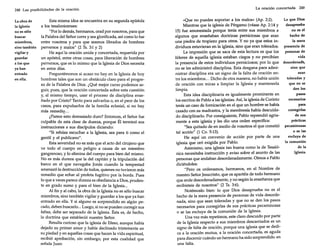 248 Las posibilidades de la oración
La obra de
la Iglesia
no es sólo
buscar
miembros,
sino también
vigilar y
guardar
a los que
ya han
entrado
en ella.

Esta misma idea se encuentra en su segunda epístola
a los tesalonicenses:
"Por lo demás, hermanos, orad por nosotros, para que
la Palabra del Señor corra y sea glorificada, así como lo fue
entre vosotros y para que seamos librados de hombres
perversos y malos" (2 Ts. 3:1 y 2)
He aquí la oración unida y concertada, requerida por
un apóstol, entre otras cosas, para liberación de hombres
perversos, que es lo mismo que la Iglesia de Dios necesita
en estos días.
Preguntémonos si acaso no hay en la Iglesia de hoy
hombres tales que son un obstáculo claro para el progreso de la Palabra de Dios. ¿Qué mejor curso podemos seguir, pues, que la oración concertada sobre esta cuestión
y, al mismo tiempo, usar el proceso de disciplina enseñado por Cristo? Tanto para salvarlos o, en el peor de los
casos, para expulsarlos de la familia eclesial, si no hay
más remedio...
¿Parece esto demasiado duro? Entonces, el Señor fue
culpable de esta clase de dureza, porque Él terminó sus
instrucciones a sus discípulos diciendo:
"Si rehúsa escuchar a la Iglesia, sea para ti como el
gentil y el publicano".
Esta severidad no es más que el acto del cirujano que
ve todo el cuerpo en peligro a causa de un miembro
gangrenoso, y lo elimina del cuerpo para bien del mismo.
No es más dureza que la del capitán y la tripulación del
barco en el que navegaba [onás cuando la tempestad
amenazó la destrucción de todos, quienes no tuvieron más
remedio que echar al profeta fugitivo por la borda. Pues
lo que a veces parece dureza es obediencia a Dios, prudente en grado sumo y para el bien de la Iglesia...
Al fin Y al cabo, la obra de la Iglesia no es sólo buscar
miembros, sino también vigilar y guardar a los que ya han
entrado en ella. Y si alguno es sorprendido en algún pecado, deben buscarlo... Luego, si no se pueden corregir sus
faltas, debe ser separado de la Iglesia. Ésta es, de hecho,
la doctrina que estableció nuestro Señor.
Resulta curioso que la iglesia de Efeso, aunque había
dejado su primer amor y había declinado tristemente en
su piedad yen aquellas cosas que hacen la vida espiritual,
recibió aprobación, sin embargo, por esta cualidad que
señala Juan:

.

La oración concertada 249
Lo que Dios
«Que no puedes soportar a los malos» (Ap. 2:2).
desaprueba
Mientras que la iglesia de Pérgamo (véase Ap. 2:14 y
no es el
15) fue amonestada porque tenía entre sus miembros a
hecho de
algunos que enseñaban doctrinas perniciosas que eran
una piedra de tropiezo para otros. Y no ya que estos inla mera
dividuos estuvieran en la iglesia, sino que eran tolerados. presencia de
personas de
La impresión que se saca de esta lectura es que los
vida
líderes de aquella iglesia estaban ciegos y no percibían
la presencia de estos individuos perniciosos; por lo que desordenada,
sino que
no se les administró disciplina. Esta desgana para admisean
nistrar disciplina era un signo de la falta de oración entoleradas y
tre los miembros... Dicho de otra manera, no había unión
que no se
de oración con miras a limpiar la Iglesia y mantenerla
den los
limpia.
pasos
Esta idea disciplinaria es igualmente prominente en
necesarios
los escritos de Pablo a las iglesias. Así, la iglesia de Corinto
para
tenía un caso de fornicación en el que un hombre se había
corregirlas
casado con su madrastra, y la membresía había descuidade sus
do disciplinarlo. Por consiguiente, Pablo reprendió agriaprácticas
mente a esta iglesia y les dio una orden específica:
"Sea quitado de en medio de vosotros el que cometió pecaminosas
o se las
tal acción" (1 Co. 5:13).
excluya de
He aquí un convenio de acción por parte de una
la comunión
iglesia que oró exigida por Pablo.
de la
Asimismo, una iglesia tan buena como la de TesalóIglesia.
nica necesitaba instrucción y aviso sobre el asunto de las
personas que andaban desordenadamente. Oímos a Pablo
diciéndoles:
"Pero os ordenamos, hermanos, en el Nombre de
nuestro Señor Jesucristo, que os apartéis de todo hermano
que ande desordenadamente, y no según la enseñanza que
recibisteis de nosotros" (2 Ts, 3:6).
Notémoslo bien: lo que Dios desaprueba no es el
hecho de la mera presencia de personas de vida desordenada, sino que sean toleradas y que no se den los pasos
necesarios para corregirlas de sus prácticas pecaminosas
o se las excluya de la comunión de la Iglesia.
Una vez más repetimos, este claro descuido por parte
de la Iglesia respecto a sus miembros descarriados es un
signo de falta de oración, porque una iglesia que se dedica a la oración mutua, a la oración concertada, es aguda
para discernir cuándo un hermano ha sido sorprendido en
una falta.

 