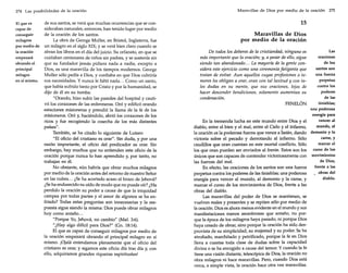 274 Las posibilidades de la oración

El que es
capaz de
conseguir
milagros
por medio de
la oración
empezará
obrando el
principal
milagro
en sí mismo.

de sus santos, se verá que muchas ocurrencias que se consideraban naturales, entonces, han tenido lugar por medio
de la oración de los santos.
La obra de George Muller, en Bristol, Inglaterra, fue
un milagro en el siglo XIX; y se verá bien claro cuando se
abran los libros en el día del juicio. Su orfanato, en que se
cuidaban centenares de niños sin padres, y se sostenía sin
que su fundador jamás pidiera nada a nadie, excepto a
Dios, es una maravilla de los tiempos modernos. George
Muller sólo pedía a Dios, y confiaba en que Dios cubriría
sus necesidades. Y nunca le faltó nada... Como un santo,
que había sufrido tanto por Cristo y por la humanidad, se
dijo de él en su tumba:
"Orando, hizo subir las paredes del hospital y cautivó los corazones de las enfermeras. Oró y edificó orando
estaciones misioneras y prendió la llama de la fe de los
misioneros. Oró y, haciéndolo, abrió los corazones de los
ricos y fue recogiendo la cosecha de los más distantes
países".
También, se ha citado lo siguiente de Lutero:
"El oficio del cristiano es orar". Sin duda, y por una
razón importante, el oficio del predicador es orar. Sin
embargo, hay muchos que no entienden este oficio de la
oración porque nunca lo han aprendido y, por tanto, no
trabajan en él.
No obstante, aún habría que obrar muchos milagros
por medio de la oración antes del retorno de nuestro Señor
en las nubes ... ¿Se ha acortado acaso el brazo de Jehová?
¿Se ha endurecido su oído de modo que no puede oír? ¿Ha
perdido la oración su poder a causa de que la iniquidad
campea por todas partes y el amor de algunos se ha enfriado? Todas estas preguntas son innecesarias y la respuesta sigue siendo la misma: Dios puede obrar milagros
hoy como antaño ...
"Porque Yo, Jehová, no cambio" (Mal. 3:6).
"¿Hay algo difícil para Dios?" (Gn. 18:14).
El que es capaz de conseguir milagros por medio de
la oración empezará obrando el principal milagro en sí
mismo. ¡Ojalá entendamos plenamente que el oficio del
cristiano es orar, y sigamos este oficio día tras día y, con
ello, adquiramos grandes riquezas espirituales!

Maravillas de Dios por medio de la oración

275

15
Maravillas de Dios
por medio de la oración
De todos los deberes de la cristiandad, ninguno es
más importante que la oración; y, a pesar de ello, sigue
siendo tan abandonado ... La mayoría de la gente considera este ejercicio como una ceremonia fatigante que
tratan de evitar. Aun aquellos cuyas profesiones o temores les obligan a orar, oran con tal laxitud y con tales dudas en su mente, que sus oraciones, lejos de
hacer descender bendiciones, solamente aumentan su
condenación.
FENELÓN

En la tremenda lucha en este mundo entre Dios y el
diablo, entre el bien y el mal, entre el Cielo y el infierno,
la oración es la poderosa fuerza que vence a Satán, dando
victoria sobre el pecado y derrotando al infierno. Sólo
caudillos que oran cuentan en este mortal conflicto. Sólo
los que oran pueden ser enviados al frente. Estos son los
únicos que son capaces de contender victoriosamente con
las fuerzas del mal.
En efecto, las oraciones de los santos son una fuerza
perpetua contra los poderes de las tinieblas; una poderosa
energía para vencer al mundo, al demonio y la carne, y
marcar el curso de los movimientos de Dios, frente a las
obras del diablo.
Las maravillas del poder de Dios se mantienen, se
vuelven reales y presentes y se repiten sólo por medio de
la oración. Dios es ahora menos evidente en el mundo y sus
manifestaciones menos asombrosas que antaño, no porque la época de los milagros haya pasado, ni porque Dios
haya cesado de obrar, sino porque la oración ha sido desprovista de su simplicidad, su majestad y su poder. Se ha
atrofiado, marchitado y petrificado, porque la fe en Dios
lleva a cuestas toda clase de dudas sobre la capacidad
divina o se ha encogido a causa del temor. Y cuando la fe
tiene una visión distante, telescópica de Dios, la oración no
obra milagros ni hace maravillas. Pero, cuando Dios está
cerca, a simple vista, la oración hace otra vez maravillas.

Las
oraciones
de los
santos son
una fuerza
perpetua
contra los
poderes
de las
tinieblas;
una poderosa
energía para
vencer al
mundo, al
demonio y la
carne, y
marcar el
curso de los
movimientos
de Dios,
frente a las
obras del
diablo.

 