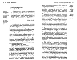 82

El modelo de oración de nuestro Señor

La realidad de la oración

9
El modelo de oración
de nuestro Señor
El primer
pensamiento
que debiera
llenar nuestra
mente en
nuestros
momentos
de oración
es que Dios
es nuestro
Padre.

¡Qué satisfacción es aprender de Dios mismo todos
los secretos de la oración! En nuestros días no estamos
considerando suficientemente el valor de la oración: el
respeto y atención que requiere, la preferencia que debe
dársele, su plenitud y perfección, su uso frecuente y el
espíritu que ha de inspirarnos a orar. ¡ Señor, enséñanos
a orar!

ADAM CLARKE

El Señor Jesucristo nos dio un modelo de oración, en
lo que comúnmente se conoce como el Padrenuestro (véase
Mt. ~:9-13; Le, 11:2-4). En este modelo, tenemos una ley
para seguir, una fórmula básica, cuyo bosquejo, aunque
completo, tiene muchos lugares en blanco, que han de ser
llenados con nuestras necesidades y convicciones.
Cristo pone las palabras en nuestros labios, palabras
que deben ser pronunciadas por aquellos que viven vidas
santas ante Dios. Las palabras pertenecen a la vida de oración. Las oraciones sin palabras son como los seres humanos sin ímpetu. Éstos pueden ser puros y elevados, pero
demasiado etéreos e impalpables para los conflictos, necesidades y usos terrenales. Nuestros espíritus deben estar
revestidos de carne y sangre, y de igual manera, nuestras
oraciones han de estar envueltas en palabras para darles
propósito, poder y definición.
He aquí las palabras del Maestro:
"Padre nuestro, que estás en los Cielos ... ",
Ninguna lección sobre la oración estaría completa sin
esta frase. Y es que la Paternidad de Dios da forma, valor
y confianza a todas nuestras oraciones. Jesús nos enseña
también que glorificar el Nombre de Dios es la primera y
más grandiosa de todas las oraciones. Es más, el deseo por
la gloriosa venida y establecimiento del Reino de Dios
sigue en valor y secuencia a la actitud de querer glorificar
su Nombre. Por ello, los discípulos de Cristo en la escuela
de la oración han de ser diligentemente instruidos para
glorificar el Nombre de Dios, para trabajar en favor de su

83

A Él nos
Reino y para hacer su voluntad, con gozo y alegría, así
dirigimos,
como se hace en los Cielos.
La oración compromete, pues, los más altos intereses no con fines
egoístas,
espirituales y asegura la más elevada gloria a Dios: su
sino,
Paternidad, su santo Nombre, su Reino y su Voluntad
sobre todo,
están involucrados en ella. Sin la oración, estos valores
para
pierden brillo y magnificencia.
glorificar
Esta lección del Padrenuestro tiene en su forma y consu Nombre
tenido semejanzas con las secciones de oración del sermón
y su
del monte; a saber, que ambas se refieren a la importunidad.
voluntad.
Esto es, la oración importuna es una poderosísima herramienta que establece la voluntad del Señor en la Tierra,
como lo es en el Cielo, y santifica nuestro diario vivir.
El perdón de nuestros pecados ha de ser conseguido,
asimismo, por medio de la oración importuna; al igual que
el espíritu perdonador hacia esos que han pecado contra
nosotros, que involucra el amor hacia nuestros enemigos
y el perdón de sus ofensas, cualesquiera que éstas sean.
Además, la oración importuna nos hace vigilantes con
respecto a las tentaciones; su práctica nos guarda de ellas
y nos ayuda resistirlas cuando llegan.
Todas estas cosas han sido estipuladas en esta ley concerniente a la oración, pero además el Señor ha añadido
muchas más expresiones y comentarios al respecto ...
ASÍ, en particular, en la oración del Padrenuestro Jesús
enseñó a sus discípulos a orar con palabras tan sencillas
y claras como las que una madre emplearía para instruir
a sus hijos.
¡Qué marcado contraste existe entre la oración sacerdotal (véase [n. 17:1-26) y el Padrenuestro! El Padrenuestro lo
aprendemos en nuestras primeras etapas de crecimiento
y puede ser usado en todos los pasos de avance por la vida
cristiana. Mientras que la oración sacerdotal tiene su oficio
relacionado con nuestro sacerdocio real como intercesores
ante Dios. Ambos ejemplos de oración acentúan nuestra
unidad y lealtad a Dios y glorifican su Nombre.
No obstante, la aparentemente sencilla composición
del Padrenuestro encierra los principales fundamentos de
una verdadera oración. Nadie jamás ha podido imitar una
oración tan sencilla en sus peticiones pero tan comprensiva en todos sus detalles. El pensador más minucioso y
el místico más elevado encontrarán su propio lenguaje en
estas simples palabras de solaz y ayuda. Y esta oración

 