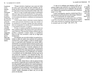94

La realidad de la oración

Cuando eso
ocurra,
sepamos
que el
sufrimiento
es usado
en forma
beneficiosa
por Dios para
llevarnos a la
perfección.
No obstante,
que esto no
nos haga
confundir
la sumisión
con la
resignación
del débil
que no
espera que
su situación
mejore.

"Porque convenía a Aquel por cuya causa son todas
las cosas, y por quien todas las cosas subsisten, que habiendo de llevar muchos hijos a la gloria, perfeccionase
por aflicciones al Autor de la salvación de ellos" (He. 2:10).
Esto es, la copa no podía pasar porque el sufrimiento
debía dar lugar al fruto de la perfección. Sí, somos perfeccionados a través de muchas horas de oscuridad, de luchas
con los poderes del infierno y conflictos con el príncipe de
este mundo.
y alzar nuestro clamor y derramar nuestras lágrimas
contra estos procesos dolorosos es algo muy natural: no
se constituye en un pecado, siempre que haya conformidad con la respuesta a la oración, con la voluntad de Dios
y una perfecta devoción a su gloria.
Es más, si nuestros corazones son sinceros para con
Dios, podemos apelar a Él y buscar alivio para estos procesos dolorosos. Dios permite la llama ardiente que nos
purifica y responde a nuestro clamor, no sacándonos
fuera de ella, sino enviando a más de un ángel para
fortalecernos.
No obstante, aun con todo lo dicho, la oración de sumisión no debe ser usada como sustituto de la poderosa
oración de fe, ni para apagar o cortar la oración importuna. Lo cual daría como resultado una oración débil y
sentimental. Los creyentes estamos siempre prontos para
excusar nuestra falta de fe y fervor, con una visión errada
de lo que es la sumisión. A menudo acabamos de orar
donde deberíamos de haber comenzado. Abandonamos
la oración cuando Dios está esperando que continuemos
con nuestras peticiones. Si los obstáculos nos estorban
o sucumbimos ante las dificultades, decimos que esa es
una actitud de "sumisión" a la voluntad de Dios. Un
mundo de fe mezquina, de holgazanería espiritual y de
frialdad en la oración se ampara bajo el pío nombre de
"oración sumisa".
Por otro lado, desear llevar a cabo los planes de Dios
es la esencia e inspiración de la oración del cristiano. Y es
tras este propósito que podemos orar cuando permanecemos en Él y sus palabras permanecen en nosotros. Entonces pediremos lo que queramos, y nos será hecho; nuestra
voluntad se une con la de Dios, y su voluntad se hace
nuestra. Ambas voluntades se hacen una, sin un solo
punto de discordia:

La oración del Getsemaní

"Y esta es la confianza que tenemos en Él, que si
pedimos alguna cosa conforme a su voluntad, Él nos oye.
Y si sabemos que Él nos oye en cualquiera cosa que pidamos, sabemos que tenemos las peticiones que le hayamos
hecho" (1 [n. 5:15).
Cuánta autonegación, sujeción y lealtad hacia Dios y
qué deferencia hacia las Escrituras del Antiguo Testamento hay en la declaración de nuestro Señor:
"¿Acaso piensas que no puedo ahora orar a mi Padre,
y que Él no me daría más de doce legiones de ángeles?
¿Pero cómo entonces se cumplirían las Escrituras, de que
es necesario que así se haga?" (Mt. 26:53 y 54).

95

No,
el creyente
confía enque Dios
le hará salir
de la hora
amarga
hacia la luz
de la
esperanza.

 