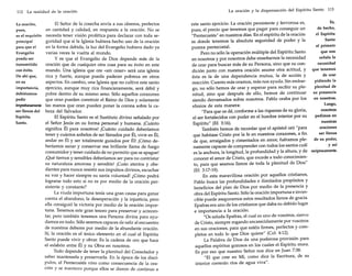 112

La realidad de la oración

El Señor de la cosecha envía a sus obreros, perfectos
en cantidad y calidad, en respuesta a la oración. No se
necesita tener visión profética para declarar con toda seguridad que si la Iglesia hubiera hecho uso de la oración
en la forma debida, la luz del Evangelio hubiera dado ya
varias veces la vuelta al mundo.
y es que el Evangelio de Dios depende más de la
oración que de cualquier otra cosa para su éxito en este
mundo. Una iglesia que ore «sin cesar» será una iglesia
rica y fuerte, aunque pueda padecer pobreza en otros
aspectos. En cambio, una Iglesia que no cultive este santo
ejercicio, aunque muy rica financieramente, será débil y
pobre dentro de su mismo seno. Sólo aquellos corazones
que oran pueden construir el Reino de Dios y solamente
importunamenle las manos que oran pueden poner la corona sobre la caser llenos del beza del Salvador.
Espíritu
El Espíritu Santo es el Sustituto divino señalado por
Santo.
el Señor Jesús en su forma personal y humana. ¡Cuánto
significa Él para nosotros! ¡Cuánto cuidado deberíamos
tener y cuántos anhelos de ser llenados por Él, vivir en Él,
andar en Él y ser totalmente guiados por Él! ¡Cómo deberíamos sanar y conservar esa brillante llama de fuego
consumidor y tener cuidado de no permitir que se apague!
¡Qué tiernos y sensibles deberíamos ser para no contristar
su naturaleza amorosa y sensible! ¡Cuán atentos y obedientes para nunca resistir sus impulsos divinos, escuchar
su voz y hacer siempre su santa voluntad! ¿Cómo podrá
lograrse todo esto si no es por medio de la oración persistente y constante?
La viuda importuna tenía una gran causa para ganar
contra el abandono, la desesperación y la injusticia, pero
ella consiguió la victoria por medio de la oración importuna. Tenemos este gran tesoro para preservar y acrecentar, pero también tenemos una Persona divina para ayudarnos en todo. Sólo seremos capaces de salir al encuentro
de nuestros deberes por medio de la abundante oración.
Sí, la oración es el único elemento en el cual el Espíritu
Santo puede vivir y obrar. Es la cadena de oro que hace
el eslabón entre Él y su Obra en nosotros.
Todo depende de tener la plenitud del Consolador y
saber mantenerla y preservarla. En la época de los discípulos, el Pentecostés vino como consecuencia de la oración y se mantuvo porque ellos se dieron de continuo a
La oración,
pues,
es el requisito
principal
para que el
Evangelio
pueda ser
transmitido
con éxito.
De ahí que,
en su
importancia,
debiéramos
pedir

La oración y la dispensación del Espíritu Santo

este santo ejercicio. La oración persistente y fervorosa es,
pues, el precio que tenemos que pagar para conseguir un
"Pentecostés" en nuestros días. En el espíritu de la oración
es donde tenemos la absoluta seguridad de poder y la
pureza pentecostal.
Pero no sólo la operación múltiple del Espíritu Santo
en nosotros y por nosotros debe enseñarnos la necesidad
de orar para buscar más de su Persona, sino que su condición junto con nuestra oración asume otra actitud, y
ésta es la de una dependencia mutua, la de acción y
reacción. Cuanto más oramos, más nos ayuda. Sin embargo, no sólo hemos de orar y esperar para recibir su plenitud, sino que después de ello, hemos de continuar
siendo derramados sobre nosotros. Pablo oraba por los
efesios de esta manera:
"Para que os dé, conforme a las riquezas de su gloria,
el ser fortalecidos con poder en el hombre interior por su
Espíritu" (Ef. 3:16).
También hemos de recordar que el apóstol oró "para
que habitase Cristo por la fe en nuestros corazones, a fin
de que, arraigados y cimentados en amor, fuéramos plenamente capaces de comprender con todos los santos cuál
es la anchura, la longitud, la profundidad y la altura, y de
conocer el amor de Cristo, que excede a todo conocimiento, para que seamos llenos de toda la plenitud de Dios"
(Ef. 3:17-19).
En esta maravillosa oración por aquellos cristianos,
Pablo busca las profundidades e ilimitados propósitos y
beneficios del plan de Dios por medio de la presencia y
obra del Espíritu Santo. Sólo la oración importuna e invencible puede asegurarnos estos resultados llenos de gracia.
Epafras era uno de los cristianos que daba su debido lugar
e importancia a la oración:
"Os saluda Epafras, el cual es uno de vosotros, siervo
de Cristo, siempre rogando encarecidamente por vosotros
en sus oraciones, para que estéis firmes, perfectos y completos en todo lo que Dios quiere" (Col. 4:12).
La Palabra de Dios da una poderosa provisión para
aquellos espíritus gozosos en los cuales el Espíritu mora.
Es por eso que nuestro Señor nos dice en Juan 7:38:
"El que cree en Mí, como dice la Escritura, de su
interior correrán ríos de agua viva".

113

Es,
de hecho,
el Espíritu
Santo
el primero
que nos
señala la
necesidad
que tenemos
de orar
pidiendo la
plenitud de
su presencia
en nosotros.
Luego,
nosotros
pedimos en
nuestras
oraciones
ser llenos
de su poder,
y así
recíprocamente.

 