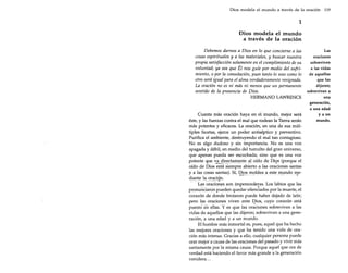 Dios modela el mundo a través de la oración 119

1
Dios modela el mundo
a través de la oración
Debemos darnos a Dios en lo que concierne a las
cosas espirituales y a las materiales, y buscar nuestra
propia satisfacción solamente en el cumplimiento de su
voluntad; ya sea que Él nos guíe por medio del sufrimiento, o por la consolación, pues tanto lo uno como lo
otro será igual para el alma verdaderamente resignada.
La oración no es ni más ni menos que un permanente
sentido de la presencia de Dios.
HERMANO LAWRENCE

Cuanta más oración haya en el mundo, mejor será
éste, y las fuerzas contra el mal que rodean la Tierra serán
más potentes y eficaces. La oración, en una de sus múltiples facetas, ejerce un poder antiséptico y preventivo.
Purifica el ambiente, destruyendo el mal tan contagioso.
No es algo dudoso y sin importancia. No es una voz
apagada y débil, en medio del tumulto del gran universo,
que apenas pueda ser escuchada; sino que es una voz
potente que va directamentea] oído cl~ Di<}s (porque el
oído de Dios está siempre abierto a las oraciones santas
y a las cosas santas). Sí, Dios moldea a este mundo me_"
,,.
diante la oración.
Las oraciones son imperecede~as. Los labios que las
pronunciaron pueden quedar silenciados por la muerte, el
corazón de donde brotaron puede haber dejado de latir;
pero las oraciones viven ante Dios, cuyo corazón está
puesto en ellas. Y es que las oraciones sobreviven a las
vidas de aquellos que las dijeron; sobreviven a una generación, a una edad y a un mundo.
El hombre más inmortal es, pues, aquel que ha hecho
las mejores oraciones y que ha tenido una vida de oración más intensa. Gracias a ello, cualquier persona puede
orar mejor a causa de las oraciones del pasado y vivir más
santamente por la misma causa. Porque aquel que ora de
verdad está haciendo el favor más grande a la generación
venidera...
-~"-"""""""--'-

~-,".",<.~." .•. _ ....- .

..•......,-'

Las
oraciones
sobreviven
a las vidas
de aquellos
que las
dijeron;
sobreviven a
una
generación,
a una edad
ya un
mundo.

 