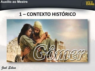 1 – CONTEXTO HISTÓRICO
 