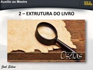 2 – EXTRUTURA DO LIVRO
 