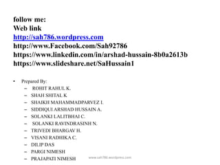 follow me:
Web link
http://sah786.wordpress.com
http://www.Facebook.com/Sah92786
https://www.linkedin.com/in/arshad-hussai...