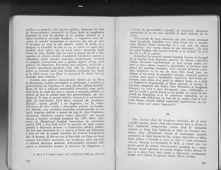 conflict cu propriilc sale intercse politicc. I)isprelul lui falX
de irrtrcpriuzlt-ori; irrdustrirli nu Tlcca decit si cotnpletezc
dispregul lui fagi de idcologi. $i in poiitica interni ei a
luptat impotriva societiqii burghczc, ca impotriva unui ad-
versar al stattrlui intruchipat in pcrsoa,na lni, stat pc cJre
il concepca ca scop in sine absoltrt. Astfel, de piliJi, el a
declarat-in Consiliul de stat ci nu v;r tolera ca nrarii lati-
fundiari si-si cultive sau si uu-gi cultivc domeniile dupiu
bunul lor plac. Acelagi sens l-a avut gi planr.rl sXu de a mo-
nopoliza in rniinilc' starului trdnsl)ortill mirt'wrilor, pelltrri .x
suEordona astfel statului comcrqul. Conrcrcilnlii frtrncezi
au pregltit evenimentul carc i-1 zgucluit pclltru prinl_.r oar5.
putireJ lui Napoleon. Provocind prin niijlorcc rrtificiaie s
-foamete,
spcculanqii parizicui l-au silit pc Napoleou sh
amlne cu iproapc doui luni inccpcrca clnrp;tnici clin Rusia
gi in fclul lcesta l-atr ficut si porucasci la rlzboi intr-ull
anotirnp prea inainfat." 1
Aceasta este, printre nenutniratele referiri alc lui M.tr-g
la Bonaparte, aniliza sociologici qi psihologicl a politicii si
personalitiqii lui Napoleon in acest loc din ,,Sfinta famiiie".
Marx di aici o indicalie remarcabiii istoricului care, anlli-
zind baza de clasl din care a crescut o anumitX politici, nu
treburie si uite in acelagi timp nici personalitigile, pe qo!-
ducitorii de fapt ai acestci pblitici, caractcrul qi plrticulari-
tigile lor individuale. Cind- Marx vorbcate de ,,br'rrghezi.'.
liberali", ajunsi ,,prad|" a lui Napoleon,_ are in -
r'cdcrc
lichidarea de citre-acesta a principiilor politice ale burghc-
ziei liberale, care considera monarhia constituqionali ca. stl't
ideal, insugirea deplini a puterii de stat de c1tre Napole';n-
dictatorul, lichidarea tuturor acelor ,,libertiqi", sub senin l
cirora a
'lnceput
revolulia burghezi din 1789. h{ar:i subli-
niaz:a cil libiralismul burghei intruchipat de constittt,iie
anului 1,79t a fost intii strivit in procesui de lupti rcvolu-
{onarl a dictaturii teroriste a Comitetului salvirii .publice,
iar mai apoi incercarea de a-l reinvia gi intdri sub Directorat
a fost to-t atlt de repede lichidati de lovitura bonapa-rtisti
din 18 brumar. $i intr-un caz gi intr-aitul s-a ficut un lucru
necesar dezvoltirii capitaliste, iar burghezia, ptni una-alta,
a susginut dictatura iacobini, indispensabili nimicirii defi-
nitive a rinduielilor feudaie, gi dictatur;r lui Napoleon, ca
I I{. L[arx;i F. Engels, Opere, vol.2, E,'S.P'L'P', 1958' pp. 138-13?'
o forrrr."r clc .gur.crnirnint c.rirabili
c.rpitalului gi cn cc:r rrrai cap:r.bili
cerire.
irrtircascI dorninatia
duci rizboaie de cu-
sa
sa
Guvcrnind,- de fept, intoc'rai ega curll ccreau interesele
marii burghezii, Nap^olcon nu-i
"r;i" ttupi
"i.i--o-.o"ria"-r,rqie. Spunea Cesprc plutocra.gic ;t-; ,;;." mai rea dintre
::irl:-.=r5il si-gi rcp.:ta d.rt,il d. .f.r""i"rirl,i"f ,
-"f"
,i"i{.r.c asrazr bogiqia este fructul furnri,i qi al jafului""al; f,.,;;dtt ,i-'ol
.ct .de la rapine).
Acqionind in inicrcs'i sratur'i burghcz .fr.rncez in irtrcgul
lll^,ii tinzind sr-ei
.tirgca,;t";;,;;;;"'^r; .dau1a
",;rr;ii;;
!'ecule, drcrarura nlpolconirnll ca 9i_gi sJunga acesre sco-puri, a mers adesca
.irnpotriva nXzr.rinqelor qi nevoilor unorpituri ale societitii burgheze, c;;i";;:;rti dictrturi consi-
.1,:ll"i,:'=*i:iil .i, .,,' i". a"
-U"";-
rir; fund, care eraoblrgxt sa scrvcasci, in, propriile_i interese, r.opu.il"-o"l;r1..
i,:l::^::. Acea p;rrrc a. burgircziei, i,"uii.;.nt ;..;r;ir;;";;_rrrrcc$tc, care clura sii_5! puni Ii adnposi
-br;ll;',*'
"-aiiei:1,.i1lor'ivit impirat;tfi ;iM";';"";."2d., in special. cxrnarrlrea carnpanici din Rusia, intr" Napo-[Jr-'ii
""Uir'r*n.;;
traiicczi s-a iscar o
_rrrl.r" aiirrg.nil,'1".., mengionim, ascos la ivcali o srrva trsuri. ce s_a produs nu numtri in im_pcriul Iui Napolio:r,. ci gi in .corro-ia capitalisti, ce seconstruia sub obliduirga. s?. t"U-a."..,-atunci cind se vor-
l.::::
d::1e ca.uzele ciderii i*p..i"f"i',;p;i;;fi;; ;; ;;;_r.lLucsc rilt;ltc nici accste imprcjirriri
Itl
Dar, lnainte chiar. cle tnccperee uitimr_rlui act al mariitra.gcdii isrorice, atunci ctnd. rcii *""ruruu incl 9i ;;";;-f;faia stipinul'i atorpurernic, '";;;i- ;ir,.l ia' ili;;;.l;accsrui;r se tirau incl irnpiraqii 9i cind, o. f"*".gi"."rr_rinenr, doar zdrenl5rogii' fi.*:i' gi
^'rrr"gtrgug*.i
spaniolico.riiruau si Iupte impotriva lui, ar.ip.a il;;;iri; ,;;il;;;,?ntiie snfler.e a turtr-rnii ce avea si vinl : o criz'. economiclizbric*i. Ace;rsta s-a intimplar in f Sli, gi omul cate sra3t*iici parci i' ccntrirl evi,rii''rtelo.
-,no'di"l*
r"-"^;";;;f'rtclcgc scnsul adcvlr.rt el
"..rr,ri
,.,r"g" n. Criza izbucni i'cir de a do'a {azi,-faza ac,ti * bT;..,rJ;;i
-.;;;;i;
clespre c;1rc rrL-bLlic ,e ,pu,rrir.,'ni;,.*, ;i;;r" crlv'nre.
939
 