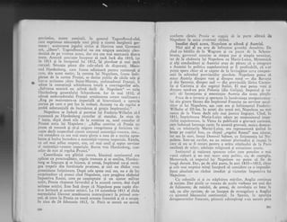 $
f
t
*
pltriotice, aceste asociagii, in generel Tugendbund-ului,
care exprirnau nizninqele unei pi.rgi a tinerei
-burghezii
ger-
mrne : scururarea jugultri str.iin 5i fiurirca unei Germinii
noi,.,,liberc". 'fugcndbund-ul rru era singura asociagic clan-
destind de pe viemea aceca, dar era cea riai -arcaui; dintre
toate. Aceastl asocialic,incepuse sX" raci tnci din 1810, iar
in 1811 ;i la.inceputul lui-1812, igi pierduse gi mai mult
curajul. Situalia pirea din cale-afaii
-de
disperat5. Minis-
trtil Flardcnberg, care fr-rsesc odinioari pentru rezistentl si
care, din acest motiy, la cererea lui Napolcon, fLrsese lnde-
pirtat de. la curtea Prusiei, se dczisc public de- idcile sale gi
intr-o scrisoare citre Saint-Marsan, ainbasadorul Franlei, ii
adtue Ia cr.rnogtinli schirnbarea toiali a convingerilor'i"t..
,,Salvarea noasrri nu atimi dccit de Napoleoi,,
- scria
Hardenberg gencralului Scharnliorst. Iar in mai 1g10, el
;rdresi ambasadorului Franlci nrmitoarea ccrere umilito"." ,
,,Rog pe maiestatea-sa inrperiall si bincvoiasci a aprecia
pirtea pe care o pot hla in treburi. Aceasta va da re,g.lri o
probi substangiali de increderea 9i gralia implratuluii*
Napoleon se indriri ;i permise lui Frederic-Wilhehn si-l
irumeasci pe Hardenbcrg canbelar al statului. ln ziua cle
7 iunie, dupi doui zile de la numirea sa, noul cancelar al
Prusiei scria lui Napoleon : ,,Adinc convins ci prusia nu
1:oate si .renascl gi si-gi asigr,rrc integritatea gi {'ericirea vii-
toare decit respecttnd cinstir sisrcnrr"rl rnaicstiqii-vo.rsrre, sire...
voi considera ca ce;1 mni rnarc gloric a rnea de a merita apro-
barca. gi inalta,increde.re a rnaicsiiqii-..'oastre imperiale. Rimin,
cn cel mai adinc respccr, sire, ccl mai urnil Ei- supus servitoi
al. maiestiqii-voastre_-imperiale. IJaron votr }iardeuberg, can-
celar de stat al regclui Prusiei."
Contribuiia era plititi corecr, blocr-rsul continental e ra
aplicat cu princtualitite, rcgcle rremura qi se umilea, Flarden-
berg se lingr"rgea 9! se injosca, 9i totugi, implratul nu-gi retri-
gea trupele din fortirelele prusiene, qi nici nu dldba vreo
promisiune linigtitoare. I)upi cele spuse mai sus, nu e de loc
surprinzi.tor cL atunci cind Napoleon, care pregltea rizboiul
inrpotriva Rusiei, ceru-pe neagieptate ;i ui ilutot militar
activ, Prusia rispunse favorabil gi la aceastS. cererq degi dupX
serioase ezititri, Este ?nsi drept ci Napoleon puse capit din-
tr-o loviturS, Ei acestor ezitd.ri. La 14 noiembrie 1811'el chclu
maregalulni Davout urmdtoarea instrucqiune : la primul sem-
{tal, si intre in Prusia cu roatI. artT:.ata irancezd, gi'si o ocupe.
ln ziua de 24 februarie 1812, ia Paris se sernni ur.
".oi.l,
260
conform cXruia Prusia se angaja si ia parte alituri ile
Napoleon la orice eventuai rd,zboi.
Imediat dupi aceea, Napoleon se adresi gi Austriei.
Nici aici el nu avu de infrur-rtat greutigi deosebite. De
cind cu bitllia de la Wagram qi cu pacel de la Schoen-
brunn, .guvernul anstriac se simgea ptir gi simplu terorizat,
iar de la cisitoria lui Napoleon cu Maria-Luizi,I4cttcrnich
gi alqi conducitori ai Austriei erau dc plrerc ci o integrare
a Austriei tn politica napoleonian1" ar fi profitabili, ci s-ar
putea spera chiar s5. se capete de la invingd.tor ccva corxpen-
sagii in schirnbul provinciilor pierdute. Napoleon putei srl
atace Alstria dinspre vest gi dinspre nord
- din Bavariar
si din Saxonia, dinspre sud
- din provinciilc ilirice Camio-
lia gi Carintia gi din regatul ltaliei. El mai putea veni qi
clinsprc nord-est prin Polonia (din Galilia). Impcriul 9i va-
salii s5i lnconjurau gi ameninqau Austria din toate pirlilc.
Frica de o invazie gi speranga ln bun5.r.oir.i{a atotprircrnicLi-
Iui sitr ginere ficeau din impXratul Francisc un serviror ascul-
tirtor al lui Napoleon, aga curn era gi infricoqattrl lirederic-
Villrelnr el III-lca. In accati din urml ani, Napolcon nu mri
euz.crt dc Ie Viena decir celc mai josnice lingugiri. Cind, in
l8ll, inrpiriteasa Maria-Luiza nXscu pc mojieiritorul inipe-
riului napolconian, la Vicna fu publicati o gravuri curioa1l,
carc indr.riogi intreaga curtc. In aceasti gravuii, rnaica dornnu-
Iui, cr"r trlslturilc Mariei-Luiz.a) era ieprezentatl ginind in
braqc pc copilul Isus, cu chipul ,,regelni^ Romei" nou nlscur,
irrr sus in nori, insu5i Donruul Sabaot, cu fizionomia lui Na-
1>olcrlrr. lntr-urr cuvfirt, nu au existat plirtitudirri qi irrcpgii le
c:rrc sii nu sc f i rccurs pclltrrr a arlta stipinului dc l;r' Paris
trrnilirrl:i clc scl,rv, ltlrrlrrqic rcligiorrsi qi cntuziasrl istcr.ic.
Instinctul gi raliurrca spulrcilu cclor carc poseclau o nrai
vrlsti culturi gi un rnai nrirrc sinrq politic. ca, de cxempin,
Mctternich, ci. impcriui lui Napoleon nu putea si fie de
lungi durati. Dar, pe dc alri parte, in anii 1810-1812, chiar
9i cclc n-rai scepticc mingi incepuri si consic{ere ca o imposibi-
litate absolut;I un rizboi imediat gi victorios impotriva lui
Napoleon.
Cu coloniile ci gi cu stipinirea rniriior, Angiia continua
si reziste. Dar qtirile ce veneAu de acolo vorbeau tot mai des
cle falirlente, de ruiniri, de gomaj, de revoluqia ce bate la
rugi, cu alte cuvinte, dc un inceput de strarrgr,ri;rre a Anglici
cu ajutorul blocusului continental. 1n Spania, la apirritria
cletx$amcrltelctr franccze, plstorii zdrenjlrogi s-au ascnns prin
261
 