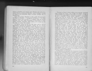 Victor { Oudinot nu-l purcau opri. Dinspre s,.rd, spre ioca-
ljtatea Borisov, situatl pe Berezina, vencA Ciciaeov. C)rasul
fu ocupat -la 22 noiembrie, dupi ce fusese alr'r,ig;rr djn 'el
Donrbrov,rski.
Cind afli acestea, Napoleon se ficu oalid. Detagamenrele
lui Platov gi Ermolov
-
-avangarda
lui kutuzov
-' ,.
"ftnunumai la doui, daci nu .chiar Ia o singurX etapi dc tnrg_.ele
f.rtnceze, care cr.l' astfcl amcningatc cu
'cercrrrca
$r c:rDr-
tularea. Imecliat, Napoleon dldu ordin si fie cjutar' r.,,,
"1,loc unde s-ar putca face poduri.
La Borisov exista un pod fix. De accca, cincl se afl,r la
sta.tul-rnajor imperial. de pierderea acestlri loc de trec.re,
chiar.gi cei rnai tari igi pierduri curajul. Napoicon igi reveni
nurnaidecit. In urma. unui raport al-gcneraiului Corbineau,
el hotiri trcccrea rlului pe la Studianka, la nord de Borisr:v,
unde .ulanii polonezi desioperiseri, un vad. In aceasti parte,
Berezina nu are nici 25 metri lirgimc, dar malurilc ci si"i
acoperite. de nimol pe o mare intindere qi, din accasri caLlzd,
era nevoie si fie construit un pod de trei ori mai luirg decii
lirgimea tfql"j. Printr-o manevri abili, Napoleo,-, i,rgell p.
Ciciagov. El flcu si se creacll ci are intenqia sI treacl rir.il
pe la Borisov. La 23 noiembrie, r:raregalui t)tidinot bit.; 9i
rcspinse sprc ot'a$ pc coritclc Paieu, colrrancl;rrt,,rl aver:,lIrzii
lui Ciciagor', epoi_irrnririndu-i pc Pr-lcir, il sili p3 Ci.'i:igor.
si plrlseasci IJorisovul. Dar Crciagov rilrr;rsc
'aprr)ilire"'de
gla$ i.l a$teprxrea lui Vit'cgcnsteiri, carc r.enea dinspre ili;rd.
Napcleon, carc nu voia gi-irici nu pu"rca sd rrcacir'riul ;rrin
acest.loc, reugi, printr-o intreagi serie cle malle:rc, s)-l i.ac5
pe Ciciagor- si cread.r ci-l v:r rte.e pe ia Borisov sr:in nrai iir
jos de ora-q. I)ar, inc5. e{in zorir i'ilei de 25 noienibrie, }'dapo-
lecn se afla la Studianka. Polic,iriei.ii francezi" Iiiciind' tn
ap5 pini la briir, printre sloiuri, stabiliri rcpecie.dor-r.-r pr--iluri
de vase gi, chiar _
i;r dtrpi-arniaze acelerali' z.iie, cc,:pul de
armat;, al maregalului Cr-rdinot incepu trecetea riului.'Trece-
rea avu loc in zilele dc 26 si 27 noiembrie. Ruqii incerca-ri
ti ?.tnqg pe malul drcpt ai riului trupele trecute, dar cuira-
slerii.,din gardi contriatacari $i-l iespinseri pe generalul
Ciapliq. {ittgcnstein sosi cu inrirziere li locul lupte"i, Cicia-
g_ov fus..se inrselat de mlrevrele lui i.iapoleo:-r ,.i astfel rcsiir-
rile armatei franceze scirparS. de caprivitr,te. Isioricul rnijitar
gtrs, gcneralul Apuhtin, spune : ,,Este greLr sX a.cuzlm pe
Vittgenstcin gi Ciciagov, nororii nulrtiqi rniliiare, cL nu ar
I'i avr"rt curajul si se angajcze in iuptl cu l.{apoleon".
3A2
. Trecerea se ficea in bunl ordine gi era aproape terminati
cind., urmi.riqi de cazaci, vreo 14.00b d" ,illali ;t;;;i-i;
urmi. *iviliri spre pod'ri in dczordine gi p:rnici, ncescuitind
dc nlcr o cornanda. Ultrma unitate _regulati a nrarcgalu[ui
Victor,_ care inci nu trecuse riul, trebui sL respi'g; ;.;;;;tgrimadi omeneasci. cu paturile de puqti. Aflind' d" t^ ,ii^A
despre trecerea francezilor pe la Sttidianka, I{uruzo" i"qtii"gn
irurnaidecit pe .Ciciagov. Inrre tirnp, unul din poduri,'p"ri"
care tl:ecea artilcria,- se rLlpse. lteparat, el sc rr.rpse din nou.
Deci Cici.rqov .lr fi ajuns la timp,
.cat:rsrrofa
ar fi fost
totali. Dar. Ciciagov
- fie involuntar, fie intcnqionat
-nn a;'i,rnse la timp 6i Napoleon trecu pe malul
'drept
cu
armata ce o mai av_ee. O rnare pxrte dintre codagi,- circa
10.000 de oameni din l4.O0O pc carc corpul cle ,rrinatl al
maregalului Victor r.ru-i lisase si ajungl pe'pod, rlmaseri pe
m;rlul sting gi furi trecugi prin sabie sau
'
pringi de citre
cezaci., lndati dupi trccere,' Napoleon o.donase'incendierea
podurilor. Daci nu se didea
"..it
ordir-,, s-ar fi pr-rtut salva
qi
.togi lcc5ti ostaqi rinrrrgi irr trr.rni. Din piurcr
'
dc veCcre
nrilit"rr, irrsi, .lLrcrul cel mai important era ca rr.r;ii si nu
poati trcce rir.rl, aqa ci pierderea celor 10.000 de'codaqi ce
nu rnai avnseseri cind si treacl pe pod nr_r-l impicdici pe
Napoleon s5. ia acerrsti rr-r:isirri. be'altfel, el considera
'ca
necesari nnnrai pe soldr',.qii afl;rqi in rlnduri. Cci r.Inragi pen-
trlr un mctiv o;rrccare afirrl diir rinduri -. boali, miini'sau
picior.re clegerate
- _pier.lc:ru valoilrea de luptitori qi nu-l
nr.lr rntL.rcsJ pre; mu_lt ce se itrtii-nplir cu ei. Ei nu se ingrijea
.ic bolur.''i 5i r.irriqi decit etrrr-rci cind ai:casti grijir. nu nju.."
r.rco p..r3Lil.i cel,rr v.rlizi. ir.r cazul <.le fa1i, inicrxiicLce podu-
rilor fiind o'eccs.itatc,-r'rlcrtir, cl se l'rotirlise farir rrici o czi-
tlre s5. o aduci la indeplinire.
.. $i Nrpo-lcon, gi mare;alii sd.i, qi nun-reroqi ist,rrici niilitari,
rir'trecut qi corrtcnrp'lorani atr cor.rsiderat ri cci-rs;idcrir trccerea
Ilcre.zinei clrepc o rerr.rxrc.rbili acqii-rne nrilitarx .ap.lco'iirnr.
Alqii i'Id ln e,r nrr s'.rcces d;1tora; in spccial gre;cliior 9i dez-
o.ie'ririi lLri Ciciasov.;;i rWittscnstc.in, zipicciii p.u.,oc"te d.
l.t!". c-ar-c. pcstc r"'rprl,lLri i(titirzov. t'irriiscsc t{c i.r p,:rcrsburg
ccneralilor rin piarr 11c i'cercuirc a arnratelu,. Ir...,.,i"r.; ;,i;;consider;rt de liuttrzo' ca rrl;s,,rrd. i'a'nl Lgg4, lrt,rr;cui
n,ilitar rus Harlier,'ici a publicrt nn studin special
'-
,,8...:',irr.r" -* s.lcrlr;r pirri iitizi rc,r.iarcabil. Dr','p" .l, K,il;;;.,
. rcr rr r oia sI c.ccLi^tc pl:r'ul lui rlexa,:drti ;i clin aceasti
(irrz: i.1 ficr,rt i' :rqa ie,l, incit si
'n ajirngii i,r iir.,^,p l; B;;;_
3(r3
 