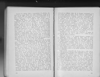 Ace.rst.:r fu uitinra clipl e irrarc;al"rlui', O gliiulen'-'ti;
ri"i^i;;;-;t't- .opo. lingi
'crre
Ecde;r Napolcorr' ricoli qt il
riirri mortal. Ivlai avu ptrtercf, sa sptrna,.irnpiratului tt ii
clorca victorie gi sI inchclc paccx. .,.1cilo' prlctelle
-
II
;#;t; N-ptrJ"" _ in c"ri1d nc vom revcdea' po?'tc"'
"'"tftl."tt.""iui Duroc, !rrlttl dinti-c p''rlinii t:lmcn'i pe care
t_;i;;;;iii'i"u." ei-'*u." in.r..dci.c i' ci. il rniscrse Flt
ll;lii."'# ;;.;";;.J:''i;';-'';; r;i"''"' schijcle ericrgrrzii
i'T--,'fu-tvi-'11 il lttl [: ir "fJi:,]'i,,*ilf';:ri'
H::1::
incl nrult tllnp r11 i
,r*pttl;-ain-'tsl' , ci s-a exPus nleretr prirnejdici. uu :^i:i
cc el'a l'rtal Ilnpol't;nt, fl"r'i sI fi fost.nc'oic' Nu tnat tt:::::
;.i;i.;;i,i* ".t-'""t
o 'rstfcl
de rr:itr-rdi'e' c3'rc contrezlcea
;;];;";;";;i" rti .""..fi;(-' t'up" loctilrii comandantului
;;;;;=,'i in' timp.ri luptc'i" i'c'ii cei dirr iu'-irl l'i aveau acum
;;i;il;:t"i,#l'^i,;t iqr cirit;r mol'ice' da' ascundca acest
Iucru. in aproxi)c ,";;i;t't-l urrliririi ruSiior 5i prusicnilor'
cal'c susiincetl tlll in" t';otti", .cl n-'crsc nlcrell irr aver'gardi'
;;;; ;;"fi^i.;;, "i.i
.." mai micr nevoie de pr"ezenqa sa per-
r"t*fa t"
-;;;t;
io.-."t. era cel rnai prinicjdios'
-"'-;l;otL.i.r-Xlia
cl. 1" B*trtren $i dur'i citeva ztle de,utnt-
,;.*""""iir!ii;t,"pt -Eit1-tiigttt'l'" aic"ptarL oferta cle rnij-
lcci',:e a Austrir:i 'i^;it;;; i'itpit-il ie Metternich -'9i
""*";tuil.ti^i"'
i,r.i..ittl* iit;i*''i"-',.in z-iua dc 4 iunie 1813'
)Jat', crr ,-o"r. .il 't"lti"'t"''i olt't't'r li'ri lv{ettcrnic}r de a
trir-,' iLc r .rlr .r' i'irr.!ni; i." ]l''*g,i p*rt't' inccpcree trrtt:t":l::
r,ili ,';r;;i rric.; N:ri.;clc,,,' nu irrterrliorrau*:i
'1"i9" li li:"t^
Dai,r nici ilrlirrtc dc J-i'iizcn 5i F'uitr.u:r l'Japoteon Ilu' votsc
lr-l..tt;*t,i 1,, .'r.o- co;rceiie,' cu atlt nlai .pt';irr ar 1t con-
;i;';i;;;;'';;i,'d,'pl ..i"1 ilou'i Yictorii' Aliaqii qtiru pree binc
i"r,:.',1
';.:,.;;;
til circ.;. ,lcrirndrri a- scinnai I'i'fllstitrul' a
frcut-o nutnai fii";;; B;';i;;-;; toitv decla"'" fi:i-.i^t:
.-;; ":-
Jirpl lnfringi:rile incgrclt.e'.
trmsta avea nevole
cie intrc-nrrr., A. t.l.li'e li tl" inLiriri T)irr oertca sa' Nr-
polcon coirsiniqi f"'.t*i"it'l"-'iu-'nt"toE; git"td dc a lduce cit
fii*;;p.d;';;;p; ;;;;;;;;; ;i i;-"' dTs.r'uge .conrprct.-pe
aliati. Dar xceiLirr" a fost o grclcela i"itlx' iici annittiqiul
a folosic nttirai ,.t u.t"'litot 'sr-'i' qi .tr de':crrlrinat Air:irir' sI
i;.Xr.rr.x
^i"i;1
;i
'
J.
-
-.Ji-.o1
'
si s.r se aliture alialilor.
- Curios .rr* t"orJ tx
-"fi"iii
nu inqclcscscri ni::iic din
ac.aiti grcqe rli fitalir a lui t{apolccn:. tl' to-']l't^
^:l :1""':l
;rri .J,'pir acce;I, gencnlii lor (.ltit'LLr5ii 5i ctusictrrt' cit 5t
;;;i,r;i.,;i.
-*rgi.n'i"r* ""f
Sutditi, B*:irrdottc) a{irnrarr ci
3iB
i,rlosiseri crr dibicic chiar de la inccput arrnistigiul gi sc
I'rrcu'lseri n"trrlt de accsra. Avem rn:,ir,,,.;* ;,ialr.'rirUii;
""
I.cote'ent-colonelulr-ri vladimir Iva'ovici Lo.ou.*i.rn.--,r"
.rP''piat obscr'ator el sririi de spir.it de la ca,iri;,.;i;^;;,,;_
tclor aliate; acesta afir'ri cI ,,in ..,.,..,"t"1. ,li;;; h-pr;;,ir 1ii'ile germare,. pret'ti'deni unde ," o-o.t,.,rt. 'U,"fr"^
g;rl
rr.r,rrr.i icest ar.mistigiu era deplins cir cea ,"ri ,r.*
";;;;-..rrc". $r Leweustcr.rr c.rclarrri cu indreptititi ironie: ..O-
rrtr'lcpclunc orncncasci !" Aceste inserrrrrlri gcrnlanc al"
"lui
I rriwcrrsicrn
./,,1)cr-rkwiirdigkciten cines I_ir llinclcrs.,) rcpre_
Tulti ulrul drn cclc_ nrei preiiolse pi ncplrtinitoare docu_
nrr'irrc asuL.'re. istorici arrului lElj. in'lcg,jturi cu carc,
.i)r'rlricitt sAr.l rncontrrrnt, au rtri;r1it.,.tit frnrrcczii, ctt gi pru_
stctru, ruqrr, ar_rstriecii gi sLredczii in nicmoriile lor.
Arrnistitjul a fost incliei:,rt. Dar l.,rapol.r,n ,.,ii-.rudee in
1,'r,rselc
'rrei
p.ici, ala cr1r.) o
'edca
cl,
'iar
"
,-.i;i.i^i;';";;ru avea cle gincl si senrneze.
Totul sau nimic ! -. cu aceasri loz_inci a incepur gi a
'lus .Nrpoleorr.. nr;rr:c'r sA lupti in i St:. Nici p'e ;niul"l, 1.,
.l-irna, _dupL
ce picrdr.rse tonrl,.ptni qi libertatea
'ro
p..ro_
rr,it:r, lmuat'atrrl r:u a ar5tat nici cea mai mici pirere de
r :ir,r pentr* a-ceasti gregeali. pc.'trir el, accasti .o,rdrir; ,r',i losr .iciodatl o gregeali. ,.I)acI eu r.lu
"$
fi i;;;;;,^;i
l.l:llil,rl ^r1cu
nepor'.-. spunca cl ironic -. *
"t,
fi ;,"ir;rrit()ilrcL'in'ins qi r; tii do'r'it mai cleparte". A mai re'erritr r crtcra ri'di-r rr 3sr-lpr.l acestr-ri gtnd atunci ci^d a vorbitrir':;pl'c deosebir-ea cli'ire .l 9i c.ifilfi ,r"".ilri, .*.lEi *Ji-I ( rt r,.ic trOnrlrile.
l)upi .
ororilc carnpa.niei din Rusia, care a adus inrr_o
i' 'i ,i^. clescu'rjr'c.apr.oilpe toatl populrqi, r,:.,r1"i, p;,;rJ
j,' ';]r="]lPrlat pc N;polcon cu o suprincr.c c{)!t.lplcri. El al.
r r rcqasit $r :rctun aceasti sllpunere, elacI, rlupl strilucita, .'r,rp.rrrie dirr or.imir.::;rr.,,.,,.,1',,i igli,' , .,. fi intors acasl,.,, lrrri'scle salc poscsirrni r-iinrr..c r'r:lcte. r.cnuntincl ia in_rLl,r:'i.r.r.r. inrrtil.r'lli,.il 1.,,11._.r,.,i.,X'*"r..r;ii.f^i''l.ir.-d.,lrili
'.rr 5or.iei qi Confeder.;rgil ltinuh,i,' .rr" ,-,., .rru conduse cle
:.1
,,.,;':il1l,ri prin vasali, qi nicl ,u fi".a,., parte din im_
l',,
,,, ,,,
'..:"l.1.^
tl.r-_,
"l ltra-
cI xccsie ccncesii, aceistd renungareIr rtrtr,r de a dcsivirgi edificarea u'ui imperiu _r;Ji;f-";lr i,.,.^*'1r victoria econcmicd li p"i;,i.,; a Angliei. Ar fi
1,,,l':illlpliirite scopL.rrile..cs.,.,qinl!
"f.-f"pr.i'l;l;'.;;.;:'rl :r
'rLlrisi'ra
t.ancezi a. fi rlim;rs neptrtincicase de a com_
'|.' r(r.rcr'elrril c''grcz5: c.izr din IgtI ar.fi ;rjr.ins'n
319
 