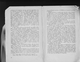 neobisnr,rit de complicati regea de raporturi imperialiste c&re
se inipletcau cu miqciri de eliberare nationali". $;, ca 9i
..',.,r i, fi previzut
'fntrebarea
cititorilor c.Srgii mele'^ el a
tinur si specificc : ,,Prin imperialism inqeleg aici jefuirea
unor liri in general, prin rizboi imperirlist
- rizboi din-
tre tilhari peniru impirqiree unei asemenea- ptdzi." 1-'Pentru
tirile vasale, crrccririle ltri Napoleon att inscmnat inrobire
politici si iaf nestinghcrit, dtrs sub tot felul de pretcxte.
i{r... burghezie frriccz.I trcbuil sI stiPineasci -
economi-
cegte conti-nentttl ctrrttpc.rn subjugat.. Ea ii ajuta.lui Napo-
le6n si-gi pistrczc p,,t.r'". tbsoluil in garr ci.9i in Iuropa.
IatI ce a t'.pt"z-.tttat cleci sistenrul- inrpcritrlui napolconial.
I)ar acestr e nnmai trn aspcct al tablor'rlui prezentat ctre
dominagia lui Napolcotr, gi a nc.opri. aici ar irrsernnir si nu
ingelegem pe deplin inrportanga istoricl a activititii acestlri
om extrrrol'dinar.
A nega f;rptul evidcnt qi irtcontestabil ci teribila subiu-
sare a Eitop.i feudale absolutiste de cXtre Napoleon a avut
6 inscm'ritite isto.ic; pozitivS, progresisti, rtu ar fi nici
iust. si nici demn de un-om dc qtiinql cit de cit scrios.
' bi.t ce au spus Marx gi Engels despre Gern-rania. se po-
trivegte gi altor-giri ale continentului: "Llaci
Napoleon ar
fi rimas'invingitor in Germania, el ar fi inliturat, in con-
formitate .r, drttos".tta sa formulS energicS, cel puqin tr.ei
duzini de suverani irrbiqi. Legislagia 5i administra[ia francczi
ar fi co,nstituit o bazi solidi pentru unitatea gei:manilor qi
ne-ar fi scutit de o umilingi care t durat 33 de ani si cle
tirania Bundestagului... Citeva decrcte napoleoniene ar fi
desfiinqat toa-te vechiturile medievale, toate clicile .;i -dii-
mele, ioate dispenselc gi privilegiilc, intrcagil ccotlotl,ie fetr-
dall gi patriarhall care ne apasi gi acunr prctutindeni fn
numeroasele noastre patrii." 2
Napoleo--n a dat
-feudalismului
lovituri atit de hotirt-
toare, irrcii acesta nu s-a mai putnt ridica niciodatl ; toc-
mai in aceasta consti vaioarea progresistl r cpopcii isto, iie
legate de numele siu.
Ca realitate istoricl, Napoleon este tln fenolren care il11
se va mai putea repeta niclieri gi nicicind, pentru c.l de aci
?nainte, niciieri gi nicicind nu va mai exista tn istoria lunrii
o situagie identici aceleia care a existat in Franqa Ei in Eu-
lopr la sfirgitul secolul"ri al XVIII-ica ;i incepr'itul sccolului
;rl XiX-lca.
Scopul ptincipal ai acestei cirqi este de a da o imaginc
clt mai cliri a'i'iegii 9i activitigii primului implrat f.ran-
i*r. J. x-t pt'czcrrts ca otn, ca figuri istoricl, cu insugiritc,
trlentcle si iizuintele lui. Lectura acestei cdrqi presupunc
clin paltc,r cititoluiui cunoagterea, fie chiar tn iinii generale,
a cpbcii, :r ior'lelor istcrice care au acqionat in aceasti eiroci,
r srrrr.itrt'ii de- clasi spccifice societXqii din Franga postrevo-
Ir-rgionarl ;i din Europa feudali absol'-rtisti.
"
In aceasti EuropS, l{apoleon a arut rolul de a da lovi-
tr-u-i teribilc orinduirii feudale' Cinc nu cunoa$te istoria im-
pcliuir"ri rlapoleonian nu .v? ingelege nimic din toatl istoria
f,ulopci de-l:r 1815 si pinir la 18'18.
Cititolul catc .unoi;tc cit dc cit literatuua despre Na-
lolcon va trebui sI recttnoasci un tapt : cxractciizilria pe
,',u* o fac aici, favorabili sau nefavoiabili, nu coincide cu
nici una dintre cele flcute irnplratului de citre istoriogra-
fi-r brrrehezl. indifcrent daci
-e
uotba de lucriri scrise de
cL-i ce i-arr condarnnat sau de cei ce s-aLl intrecut in iaude
[a adresa iui. Lucrul acesta a fost posibil pentru simplui
nloriv ci am c;utat si studiez cu toat; obiectivitatea aceastl
complcxi 5i giganticl figurX gi am urmirit nu numai (si nu
etit)' motiv.,rii f apteloi sale, cit prczentarea semnificaqiei
lor istorice. Napolcon c un fettonreli al rratnrii, spurtea unul
dintre du;rnanii sIi infocagi,. publicistul austriac Geutz,. pe
care conyrngerea aceasta nu-l lmpiedica si atace cu patime
,,fcnomenul"nattrrii".,,Predestinai implinitor al unor vreri
ascunse"
- ca si mi folosesc de cuvintele spu.se de Puqkin
l"eferitor la tmpiratul francez
- Napoleon m-a interesat
aici tocmai din acest punct de vedere : cum qi-a implinit
el erandiosul siu rol istoric'
tr.t.r de fa15 nu €ste o operi de popularizare, ci rezul-
tratr"rl unor cercet:ri independente, o prezentare concisi a
curncluziilor la care a ajuns autorul prin studierea unor nra-
reriale de arhivl sau pr.rblicate. Aceste materiale, 'dintre care
uuele descoperite de n^otor, nu fost studiate de el cu prilejutr
ir.rtocmirii ielor doui monografii asupra blocusului con-
t"Lirental 9i a lucririi aslrpra siiuagiei presei in timpul lui.Na'
polcon. Li s-au adiugat, firegte, gi unele izvoare ce privesc
ii .1t" laturi aie activitdgii lui Napoleon.
L V. L Lenin, Apere,
2 Marx, Engels, Opere,
E.S.P.L.P., 1955, r,ol. 27, Pag. 34.
vol. 5, Editura Politici, 19i9, pag. 328.
l
'l
i
{,
I

t0
-t
 