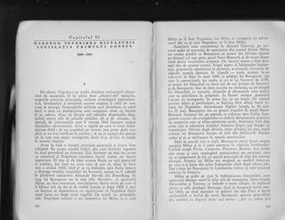 I
De obicei, N:rpolcon nu stuclia din;rintc '.rrniurutrtclc planu-
rilor de campanie. El iqi schila doar ,,obiectivele" esenliale,
scopurile coilcrete priircipale, orclinea cronologicS. (aproxima-
tivd, bineinqeles) a urmiririi acestor scopuri ;i ciile pe care
avea sI meargl. Preocupirile milit;rre nu-l absorbeatr cu totul
decit o dati cu desf5gr.rrarea unei carnpanii, cind, cu fiecare
zi qi, adesea, chiar cu fiecare ori schirnba dispoziqiile date,
iinind seamr atit de lelurile stabilite, cit 9i de situagie, in
special, de infomraqiiie care ii veneau firi incetare asnpra
migcXrilor advcrsaru[r-ri. Avel o reguli pe care o urma intot-
deanna fidel : si nu cousic'lcri pe inanric rlli prost dccit tiire
pinl ce nu l-ai vcrificet in acliur.rc ; sI nu tc agtcpgi clin partea
lui la acte n-iai pugin inteligcntc, dccit lc-iri sivirrsi tu tnsuqi
in acecagi situaqic.
Avea tn fatd" o armxt; ;rtrstriacl plrtcrnici gi forrte bine
echipati. Ea ocnpa irordul ltaliei, din care Suvorov izgonise
in anul precedcnt pe francczi. Dar Srivorov nu mai era acLlrn
cu austriecii gi Napoleon considera lucrul acesta ca foarte
importanr. El gtia c5. de darta aceAsta Rusia nu mai participi
la coalilic, dar incl rllr Avea cnm si gtie ci, chiar in luna
mai a anului 1800, cind cl se va indrepta spre Italia pentru
a distrugc roadclc victoriilor iui Suvorov, acesta va fi coborit
in plmintul mirrrrstirii Alexandr Ncvski clir-r Petersburg. in
fala lui Bonaprrte nu sc mai rflrr Suvorov, ci generalul
M6las, un btin executalrt, stat-majorisf, dintre aceia pe care el
ii bltuse atit de des gi de teribil inainte gi dr,rpii 1800 qi carc
nu tncetau si demonstrez.e cu amiriciune ci Nlpoleon ficel
acest lucru nu dupl toate rcguiile, I)e acord crl prirrcipiile
sale, Napoleon ac{ion;r Ei aci impotriva li-ri M6ias ca qi cunr
100
M6las ar fi fost Napoleon, iar lr{6las se cc'n.}porta ctl adver-
sarul sIu ca $i cum Napoleon ar fi fost Milas'
Austriecii'erao cou&ntrali in direcgia Gcnovei, pe sec-
rorul sudic al teatrului de operaliuni din nordul ltaliei. M6las
nu credea posibil ca Bonafarte si treaci din. Eivclia tocmai
pc dnrrnul ccl mai greu, paiul Sairrt-Bernrrd, gi de lcc-ce lisasc
iccst rcctot irrsuficic'nt ecoperit. Or, tocrnai acesta a losc dn'r-
mul alcs dc primul consul.-Frigr'rl aspru al.inXllimilot inzpe-
zitc, prlpistiile amelitoare la picioare, avalanqele, furtunilc de
z-ip"di, noptile dormite in zdpadS'
- toatc acestea lc-rr'l
.u^nor.ut in alpi, in anul 1800,9i soldaqii lui Bonaparte' 19-a
cunr le cunoscdserl, tot acolo' 9i cei ai lui Suvorov in 1'799,
gi ogtenii lui Hannibal cu doui mii de aui inainte de Suvorov
qi d" no""parte. Dar de data aceasta nu elefaniii' ca pe timpul
iui Hanni6al, ci tunurile, afeturile gi chesoanele crall acclea
cJrc se orivileau in pripistii. ln frttnte mcrgcJt gcncraltrl
l.anncs itr avat-tgarda.-In-ttrma lui' ca un itrrens fir cotirrd
orintrc stinci si povirni$uri, se inqiruil fdrl sfirgit toxti xr-
lnata lui Napolebn. Asiensittnca Alpiior inceptr la 16^nrri.
La 2l mai, Bbnaparte era cu grosul trupelor in pasril Saint-
Bcrnard. lnaintei lui, pe pantele ce coborau spre Italil, tnce-
ptrscrl ciocniri ale avaF,5.rzilor cu slabcle detagamente austriece
.1.
".op.rit"
carc se afliu prcslratc acolo. Arrstriccii ftrri dati
o.rt. i"p si coborirea trupelor francezc frlspre sud lnceptr ctr
I.cpczicitine. Divizic dtrpi divizie, cltrc slir'5ittr1. lui .nrei, .to.rrti
arinata lui Bonaparte irrcepu si iasi din defilcr'rrile Alpilor
sudici gi si se dcsf5goare tn spatele austriecilor.
FirI si piardi nici o clipi, Bonaparte porni clrept. astrpra
orasultri Milan qi la 2 iunic-p[trunsc in capitala Lornbardiei.
Ct,rlind ocupi Pavia, Cremona, Piacetlza, Brescia, mai multe
alte ora$e si tat", respingind pretutindeni pe austrieci, care
,..ru ,. ogt"piaseri de loi ci atacul principal si vini din aceastl
clilectie. At-ut" Iui Mdlas era ocupati cu asedir"rl Genovei,
Dc care o si luase din mina francezilor chiar dr'rpi citevir zile'
t)ar ivirea'lui Bonaparte in Lombardia redusc Ia zero succesnl
austriac la Genova.
M6las se grXbi si vini in inttmpinarea francezilor' care
apiruseri dinipre nord in chip atit de neagteptat. Intre 9l.alele
Alcxandria gi Tortona se intinde o mare cimpie, in mijlocul
circia se afli sltulegul Marengo. lnci la tnccputui iemii.anrr
Iui 1800, pe cir-rd examina in palatul siu din Paris o harti
"'r'xnit"l;ti
a Italiei de nord,
-Bon"p"tt"
spusese generalilor
sii, arii.tincl cu dcgetul chiar accl ptlllct: ,,Aci va trebui sl-i
Capitolul vI
MARE
LEGI
A DICTATUIiII.
ULUI CONSI,JL
NGO. INTAR
SLATIA PB
IRE
IM
1800-1803
ii
I
I
{
I
II
I
I
101
 