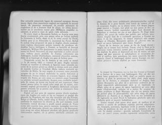 Dar cercurile cornerciale legate de comergu,l european doreau
pacea. Apoi, clasa muncitoare englezd era cuprinsi, la accast[
epoci, de puternice sentimente de revolil provocatc de
exploatare gi de o foamete fdri de sfirgit, iar minia munci-
torilor nu se manifesta nurnai prin sfirimarea maginilor ci,
adeseori, gi printr-o srare de spirit vidit defetisti.
- Pe scurt, dupi ce Bonaparte incheie cu Austria acea pace
foarte avantajoasi, prin care punea mtna pe intinse teritorii
tn Germania gi Italia, dupi ce el, in urmJ morqii lui Pavel,
incheie pace gi cu Aiexairdru f, succesorul lui Pavel, fXcind
fn acelagi_ timp propuneri de pace gi Anglici, sferele conduci-
toare_ engleze, descurajate pcntru t'uotnet-tt cle picrdcrca ni-
dejdilor .tntr--o._infringcre. a Franqei, sc hotlriii si. tnccapi
tratativele. Villienr Pitt dcnrisionasc cLr puqin irrainte de asaii-
narea lui Pavcl. Succesoru sar crau exponcirqi li acclor cercuri
care vedeau paccx posibili. In fiuntea cabinetului era
Addington. .Lordul Hawkesbury, ministrul afaccrilor externe,
dldu sX se inleleagd, ci Anglia era gata si. incheie pace.
Tratativele avurl loc la Amiens gi tot acolo se semnl
- a 26 martie 1802
- tratatul de'pace. Anglia restituia
Frangei gi vasalilor ei (Olanda 9i Spania) toate "coloniile cu-
cerite de la acestea printr-un rizboi ce durase noui ani, afari
de insulele Ce1,isn 9i Trinidad. Malta trebuia restituiti ca-
valerilor de Malta. Se mai angaja si cvacneze toate punctele
ocupate de ea in timpr-rl rizboiLrlui in uririle Adriatici gi
Mediterari. Iiranga trcbr.ria sI cvacucz-c [,giptLri, si-gi retragi
trupele din ltonla, pc c;rrc unnA s-o rcstitiric papei impreuil
cu.celelaire teritorii pontificale. Accstea ..au .or-tililiile princi-
pale. .$i, totugi, rlrl xcesta era lucrul cel mai inrpor:terrt. Oare
numai pcntru atlta, in cursul celor noui ani de rIz.boi, aris-
tocralia englezi guvernanri gi burghezia cheltuiser5. i-r-rilioane
pentru arlnatele l-or gi pentru cele strS.ine gi trimiscscrl flore
rn toate occanelc I
Faptul cel n.r,ri greu de sLlporrat pentru sfcrele conduci-
toare ale_Anglici era aceia ci ele nu reuqiseri si srnulgi din
ghearele. lui_Napolcon nici una din cuceririle sale din Europa.
Bclgi;r gi Oland.r, Italia, malul sting al Rinului 9i Pien-rontul
rimineatr in stlpinirea lui directi qi, din acel moment, toatl
Germania vcstici dcvenea o pradi ugoari pcntru el. Toate
accste _liri cuccrite (sau, pentrll filonlent, incomplet cucerite),
trecind sub dominagia directi sau indircctl a lui Bonepa-rre,
crau acum tot aritea debuger.rri pierdute atir pentru produscle
fabricanlilor englezi, cit'gi pentni rni.rfuriic coloirirle .-n-
116
qleze. CIci, din toatc striduingele- plenipotenqiarilor englczi
i" R-i.nt
'de
a pune bazele unui
-tratit de comerg .cit de
.it auantajos Augiiei, nu se alesese nimic.. Cit despre togata
oiati intcini a Frantci, nici gind nu mei ptttea si fie : ca
iur.r.. cnnctic inchisn exporiului englez inci dirrainte de
Nupol.on si rlminea tot aia 9i mai diparte. Pe lingi toate
".uir.",
diri punct de vedere pur politic,.pur miiitar, secu-
ritatea'Angliei fali de o e-eirtuali agrcsiune.a Franqei nu
putea fi de loc asigurati. ln timpul stipinirii sale asuPra
beleiei si Olandei, Bonaparte spunea ci ,,Anvcrs este un
pirt"ol c.t qeava indreptatt spre inima Angliei".
Pacea de la Amiens nu putea si fie de lurrgi dura-ti :
Anglia nu se simqea inci invinsl. Totr-rqi' cind la Paris -9i in
provlncie vestea semnirii ,acestei -plci se rdspindi, satisfaclia
era deplini. Se pirea ci dugmanul- cel mai de temr"tt, cel mat
6og"t,' cel mai'puternic ai' neindr-rplecat se recunoqtea in-
uin"r ii ratifica. ^prin
semnitura lui, toate cnceririle lui Bo-
,rup".i.. Greul'Ei indelungu.l rzboi contra Europei era ter-
minat printr-o victoric Ceplini pe toate fronturile.
v
ln timpul lui N;lpolcon, nu i-A fost dat Frelulei gi ELrropei
si sc bucure de o pace mai indelungati. Dar cei doi ani
scurgi intre primivaia lr"ri 1801, cind- s-a stabilit pacea cu
Austria. qi ptnn in primivara lui 1803, cind, dupi scurta
pace de'la-Amiens,- a reincepltt rizboiul cu Anglia, furi
pentru Bonaparte ani plini de o activitate neobositl pe ti-
iimul orga,rL;rii ud*ittistragiei 1d'ii 9i al legislagiei. .ln
sfirgit, putu si se apuce de opera legislativl pe care, pini
acum wind-nevrlnd, trebriise si o amine. Se ocllpase de
aceste problemc ai dupi Marengo, dar ele uu pltteau trece
pe primul plan al prlocupirilor sale atita timq cit -
pacea
definitivi cu Austrii 9i cu Anglia incX. nu era incheiati gi
cit legiturile cu 1arul Pavcl ti indreptau gindr"rriJe spre noi
fizboaie grele qi cuceriri indepirtate.
Venise timpul cind putea si-gi pulri, si studieze gi si
rezolve o seami de probleme capitale privind administra-
gia, fiiiangele, economia, legislaqia tivill gi penali. Cind era
vorba de probleme de stat pe carc nu le cunoqtea, e1 pro-
ceda in modul urmitor : prezrda gedinqele Consiliului de
stat, pe carc-1 crease, asculta rapoartele minigtrilor, cerea
t17
 