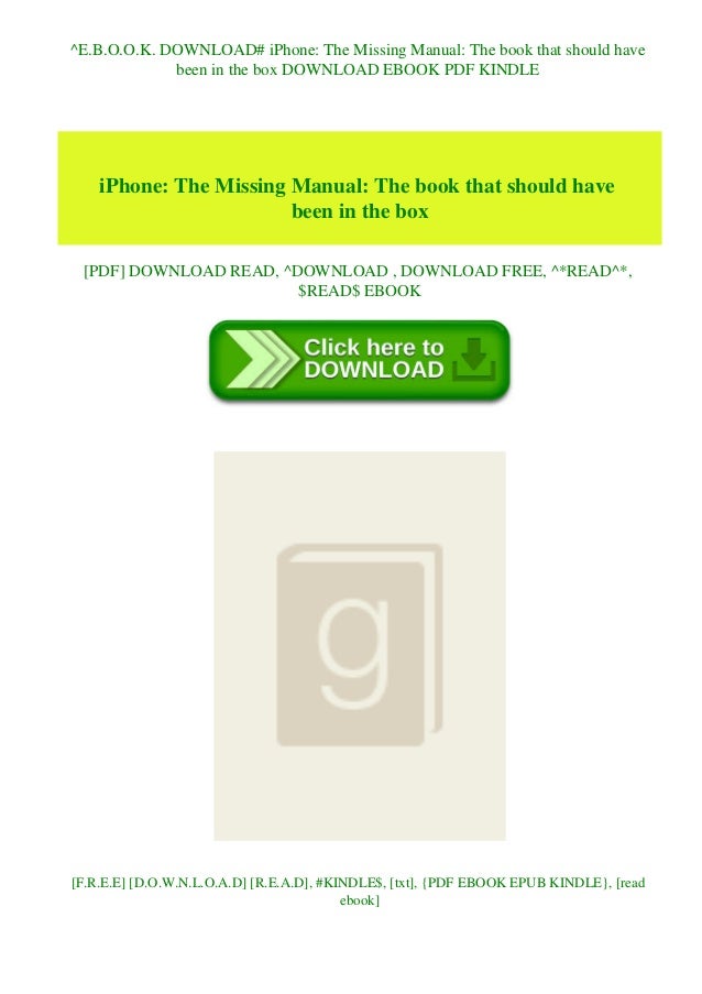 E B O O K Download Iphone The Missing Manual The Book That Should