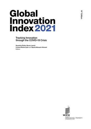 Global Innovation Index 2021: Tracking innovation through the COVID-19  crisis