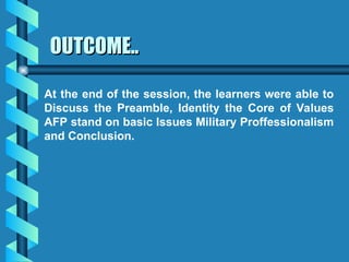 Comprehensive Overview of AFP Core Values and Military Professionalism ...