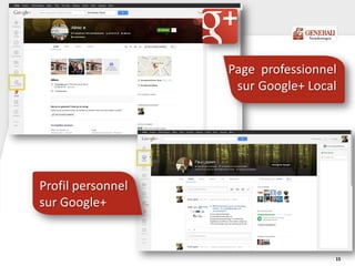 15
Page professionnel
sur Google+ Local
Profil personnel
sur Google+
 