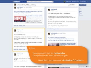 96
Évitez:
Texte uniquement en majuscules
La répétition de mots et des images
N'oubliez pas que votre « incitation à l'action »
 