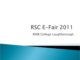 RNIB College Loughborough 