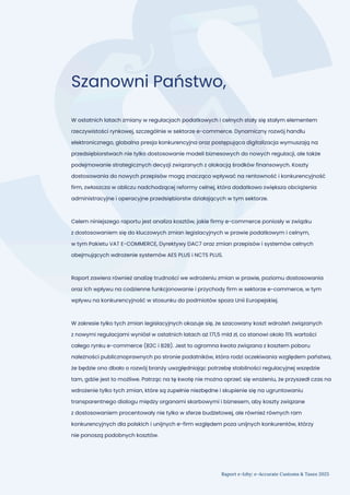 Raport e-Izby: e-Accurate Customs & Taxes 2025
Szanowni Państwo,
W ostatnich latach zmiany w regulacjach podatkowych i cel...