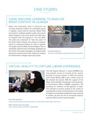 e-Analytics Guide
CASE STUDIES
USING MACHINE LEARNING TO ANALYZE
RADIO CONTENT IN UGANDA
VIRTUAL REALITY TO CAPTURE LIBYAN...