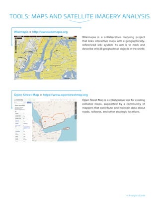 e-Analytics Guide
Wikimapia is a collaborative mapping project
that links interactive maps with a geographically-
referenc...